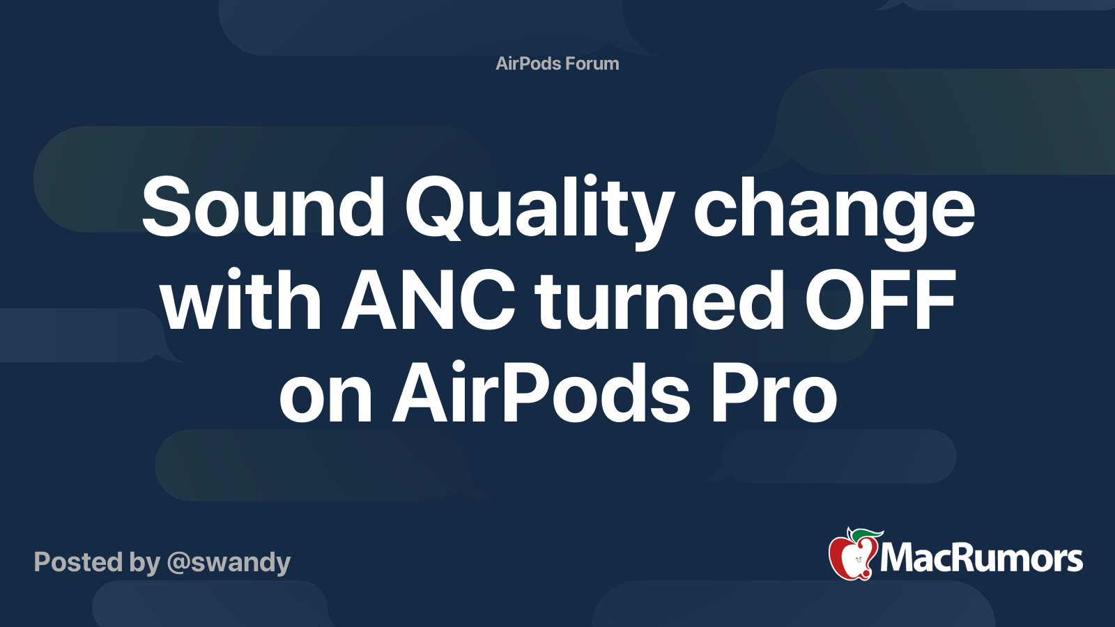 Sound Quality change with ANC turned OFF on AirPods Pro