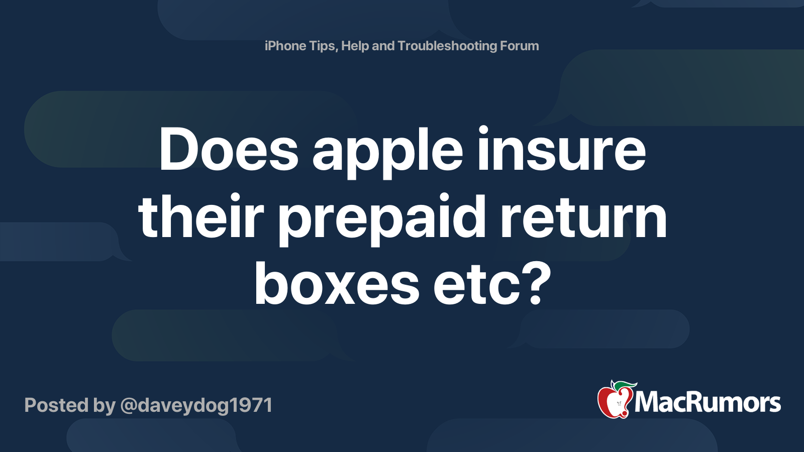 Does apple insure their prepaid return boxes etc? MacRumors Forums