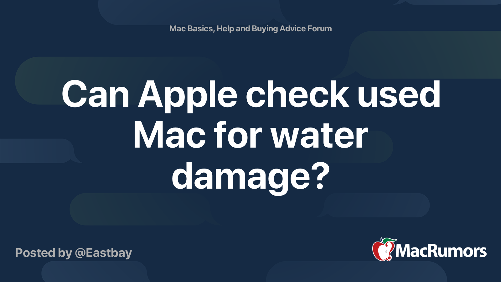 Can Apple check used Mac for water damage? MacRumors Forums