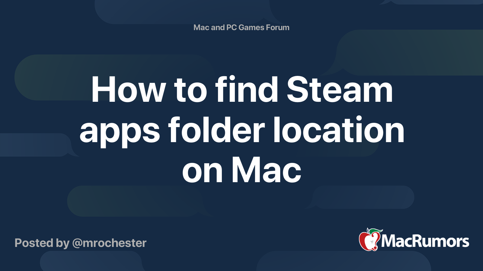 how-to-find-steam-apps-folder-location-on-mac-macrumors-forums