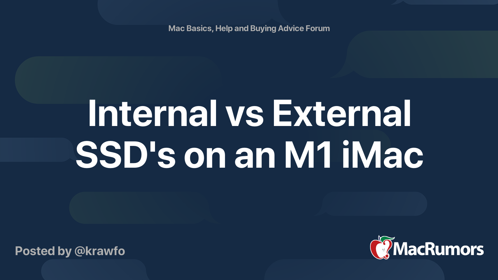 Internal vs External SSD's on an M1 iMac MacRumors Forums