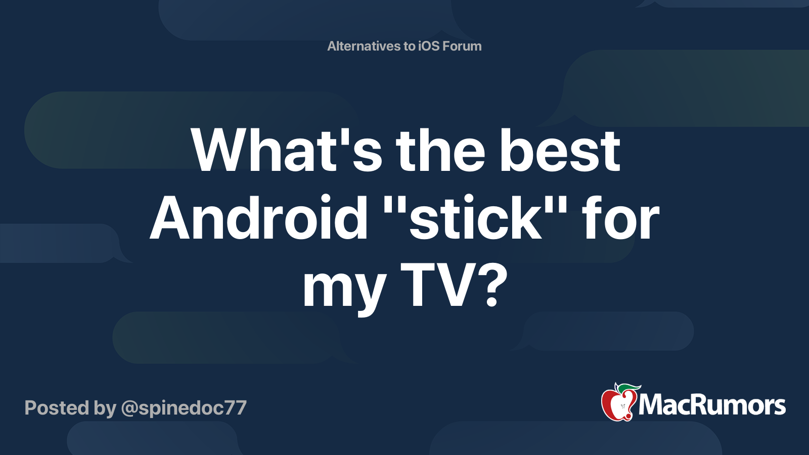 What's the best Android "stick" for my TV? MacRumors Forums