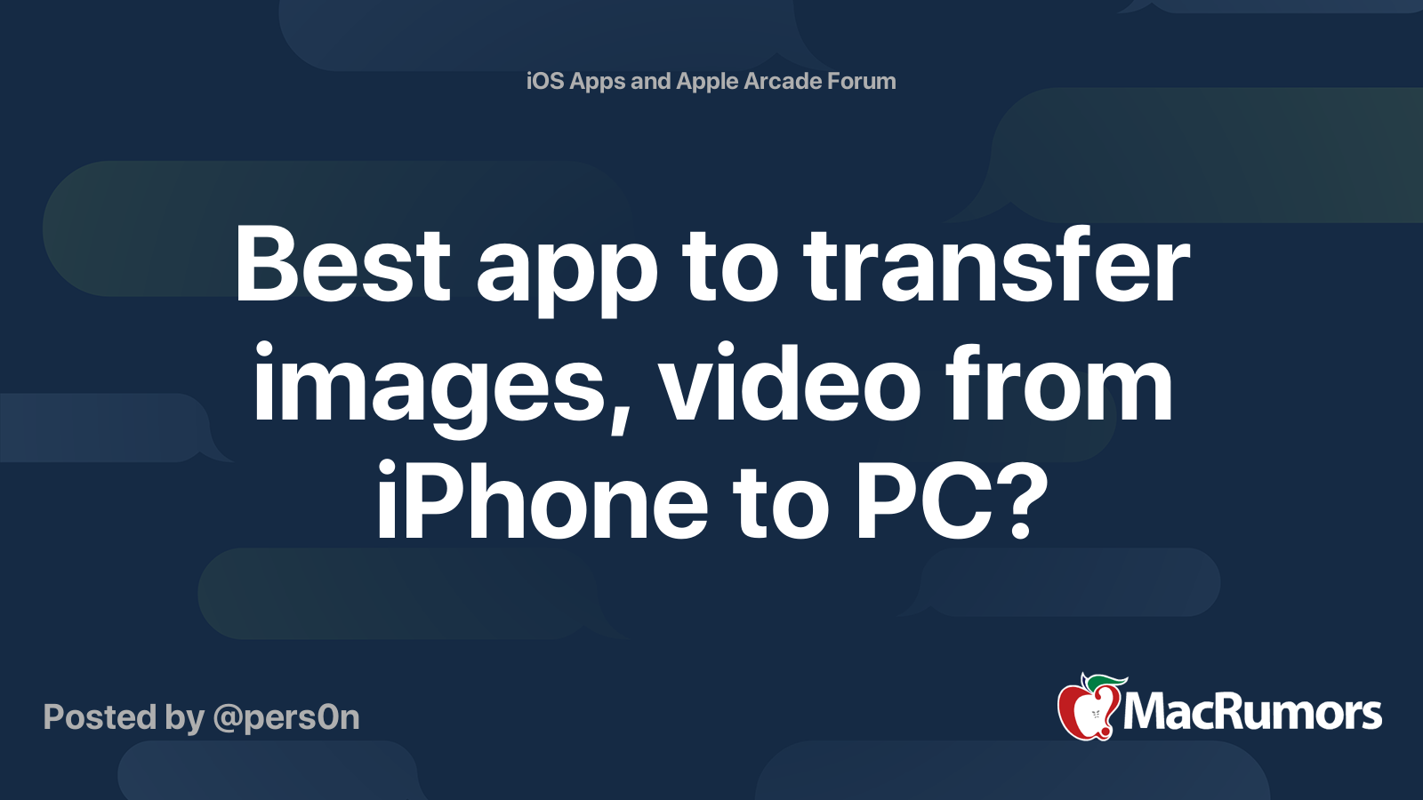 Best app to transfer images, video from iPhone to PC? | MacRumors Forums