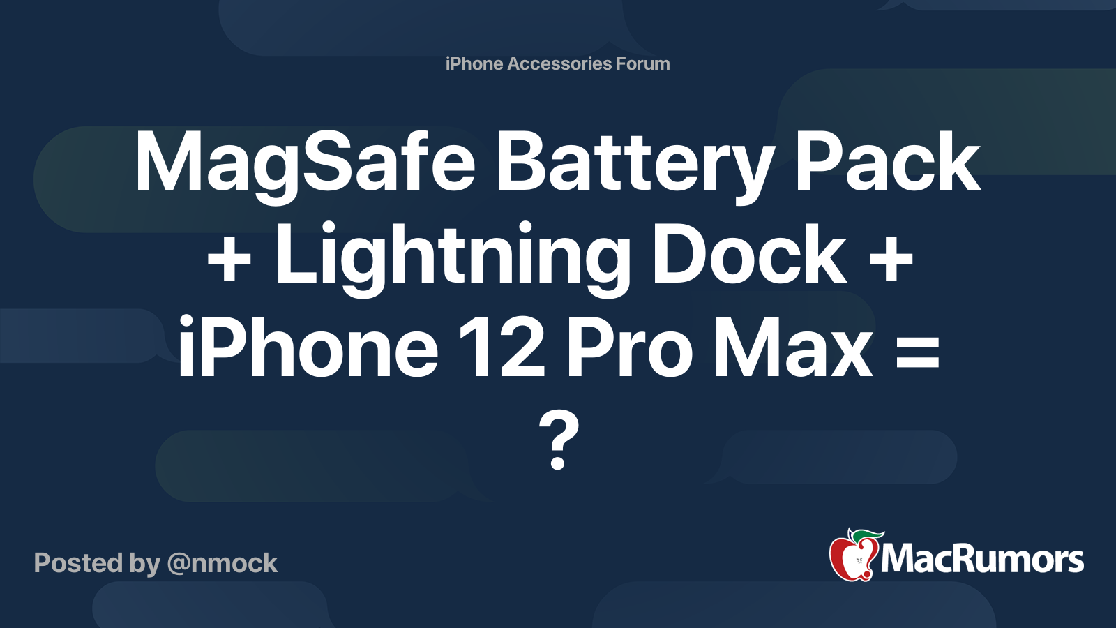 MagSafe Battery Pack + Lightning Dock + iPhone 12 Pro Max = 😍