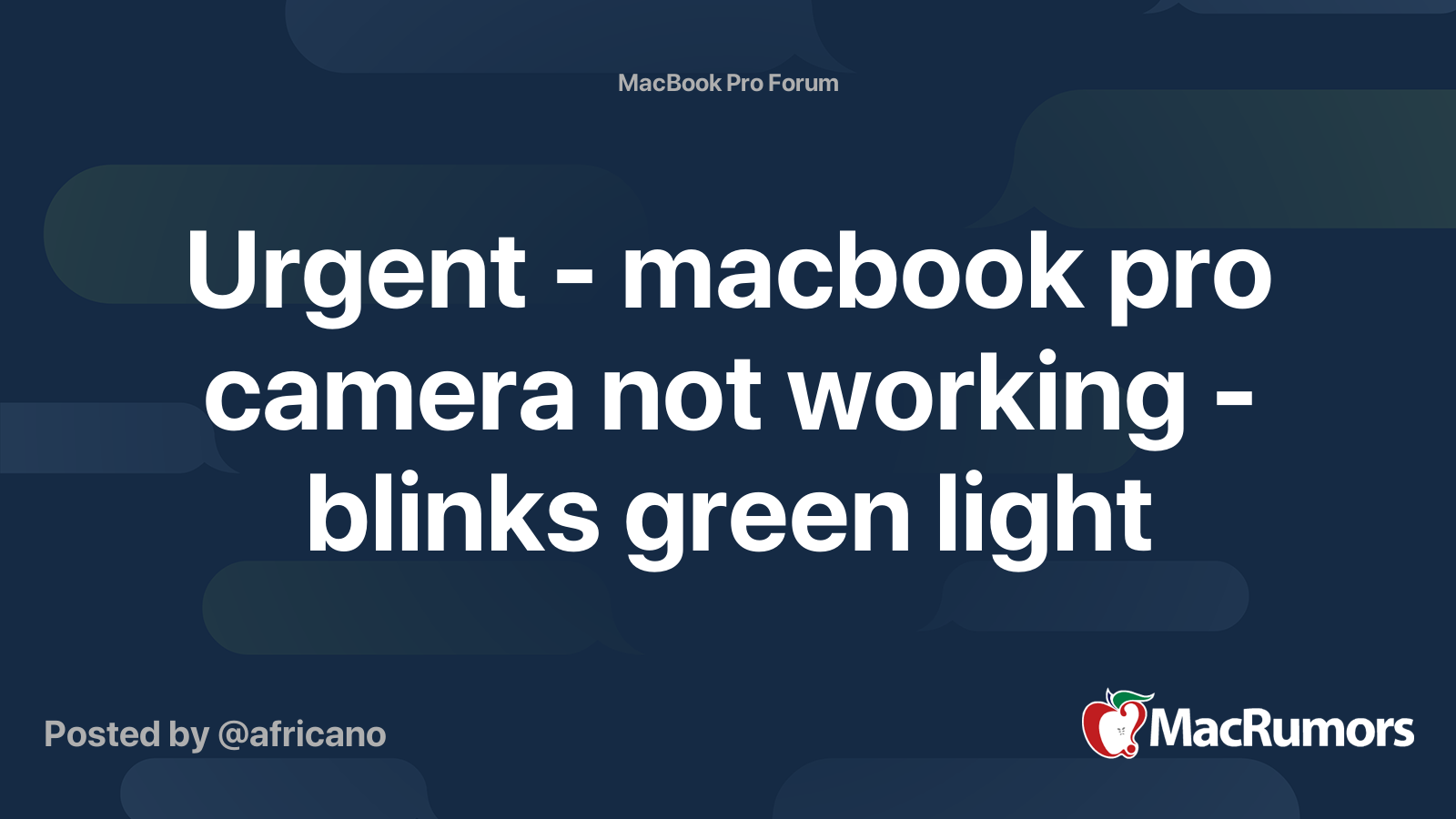 Modtager Foreman lyse Urgent - macbook pro camera not working - blinks green light | MacRumors  Forums