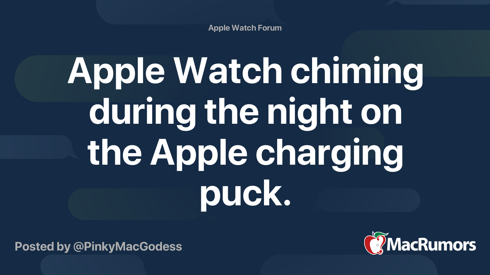 Apple Watch chiming during the night on the Apple charging puck