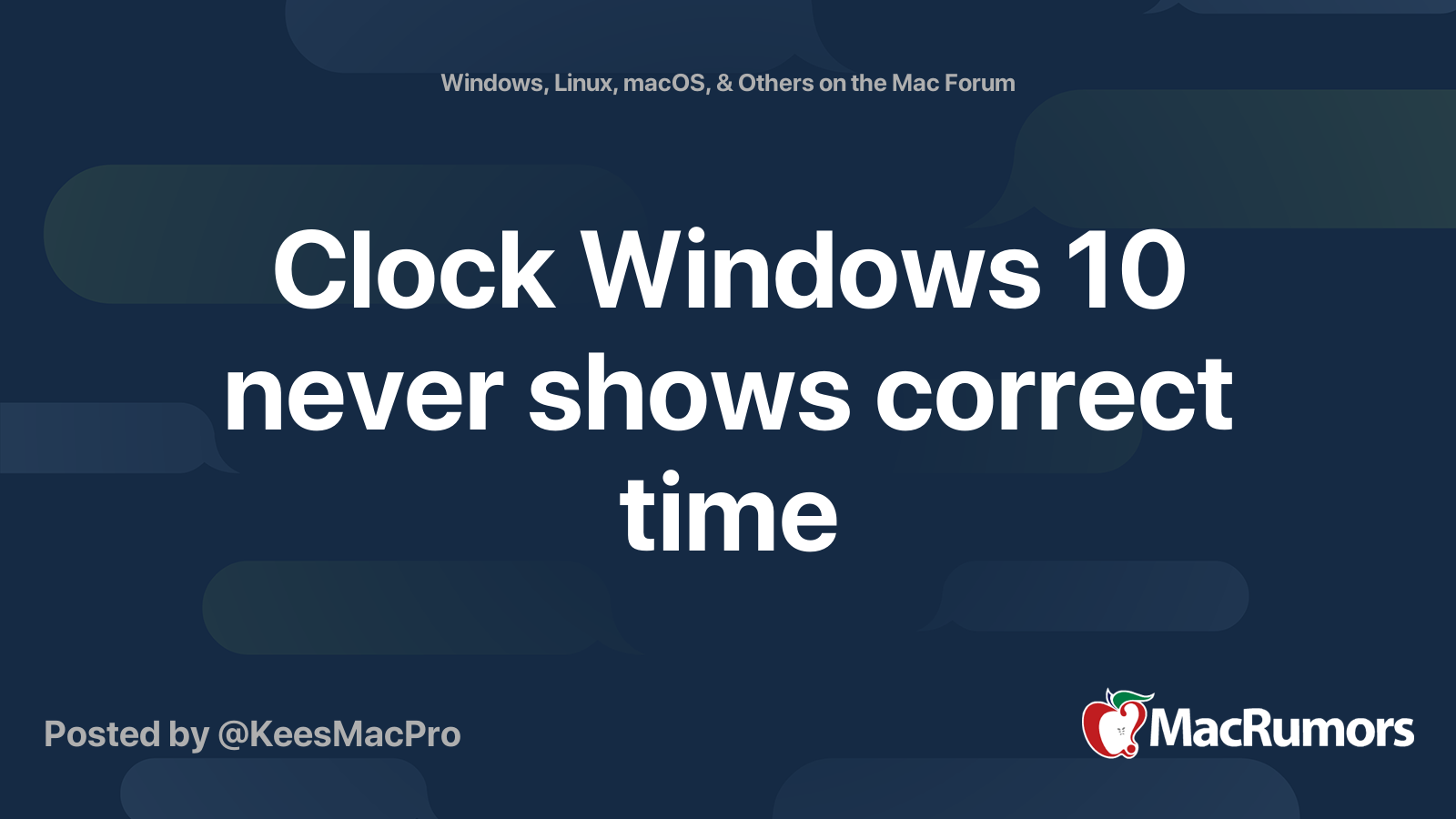 Clock Windows 10 never shows correct time MacRumors Forums