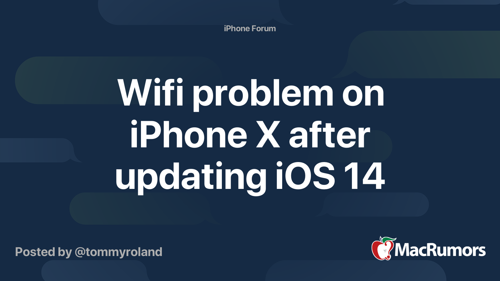 Wifi problem on iPhone X after updating iOS 14 | MacRumors Forums