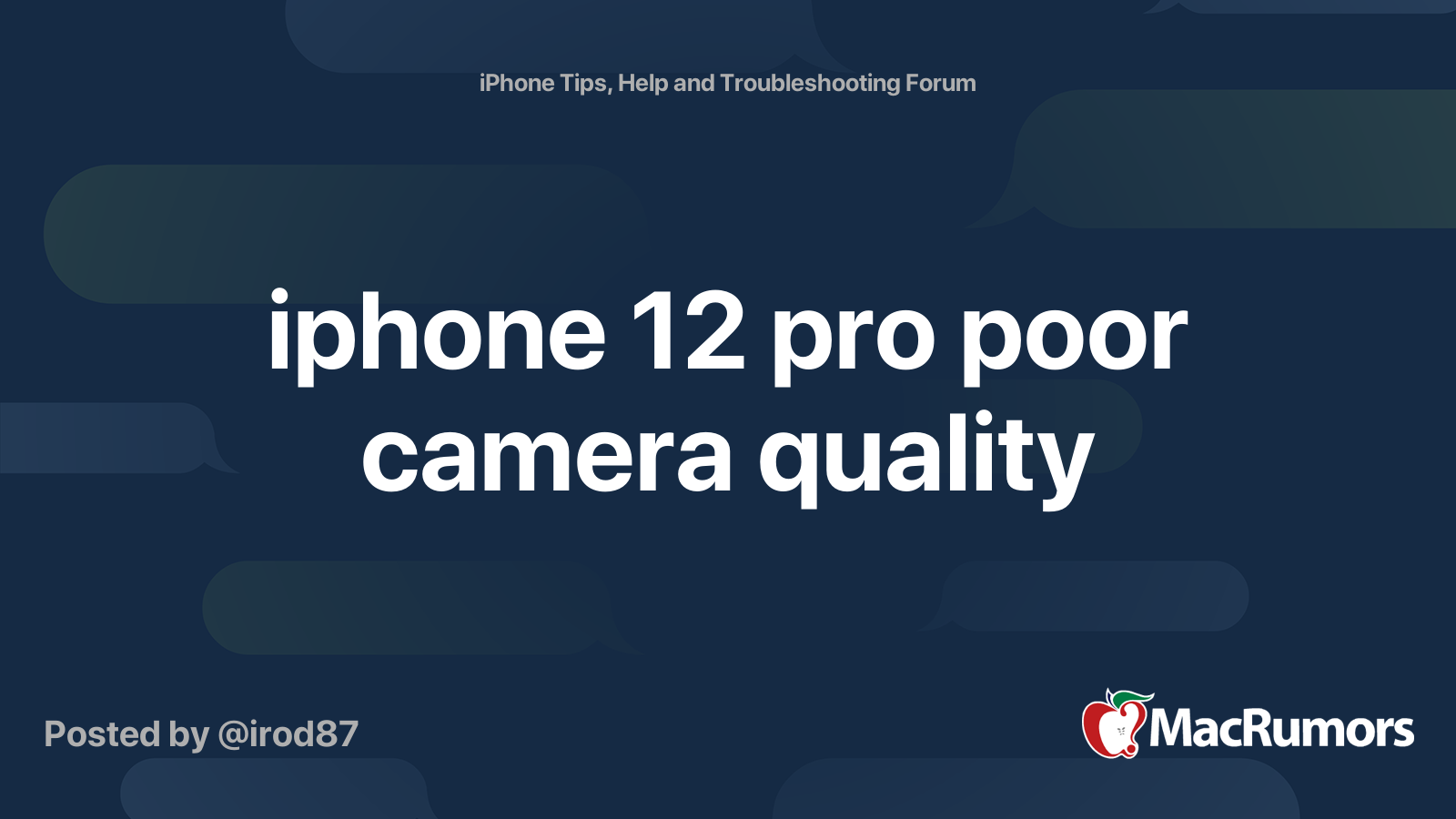 iphone 12 pro poor camera quality | MacRumors Forums