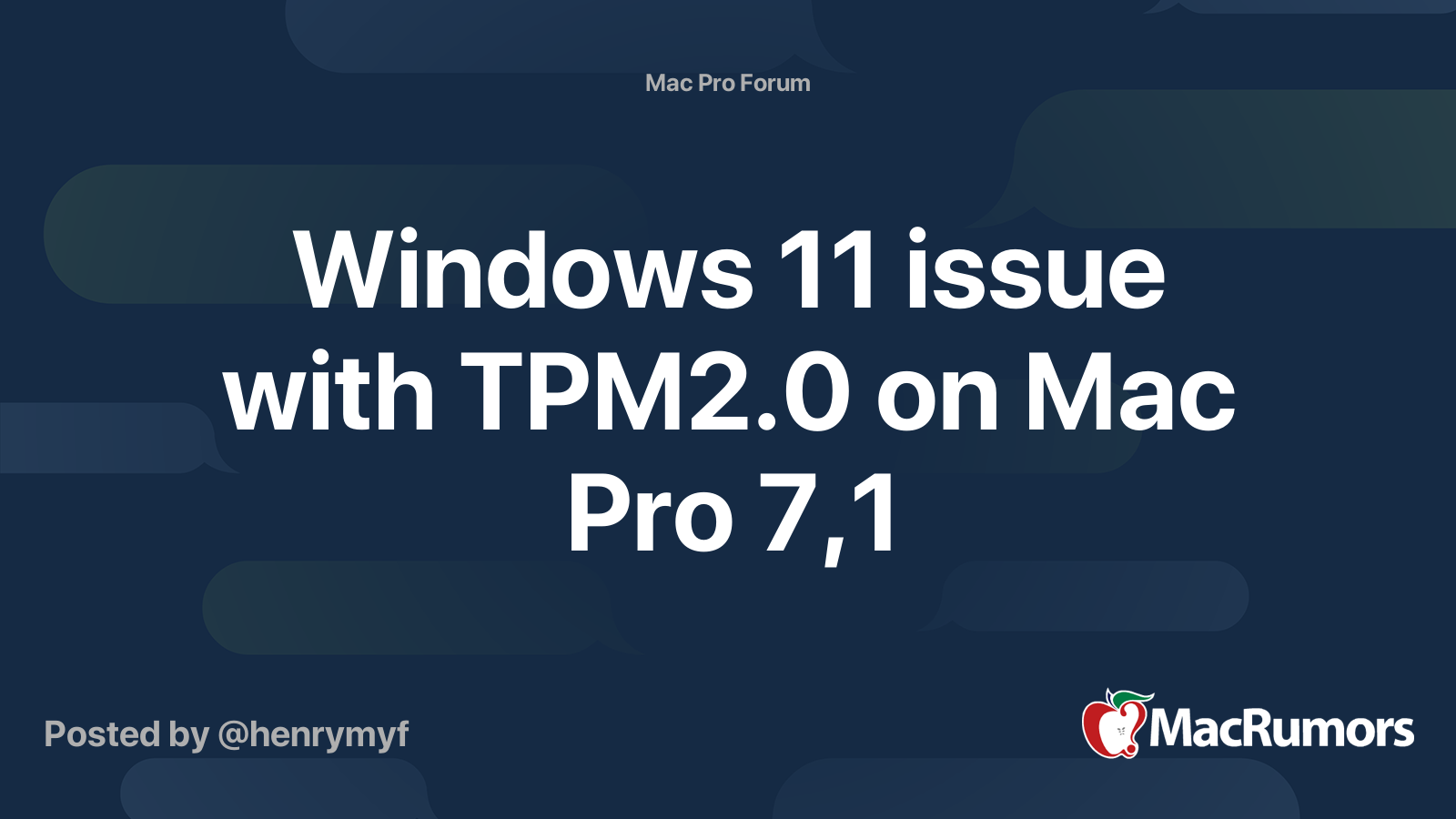 windows-11-issue-with-tpm2-0-on-mac-pro-7-1-macrumors-forums