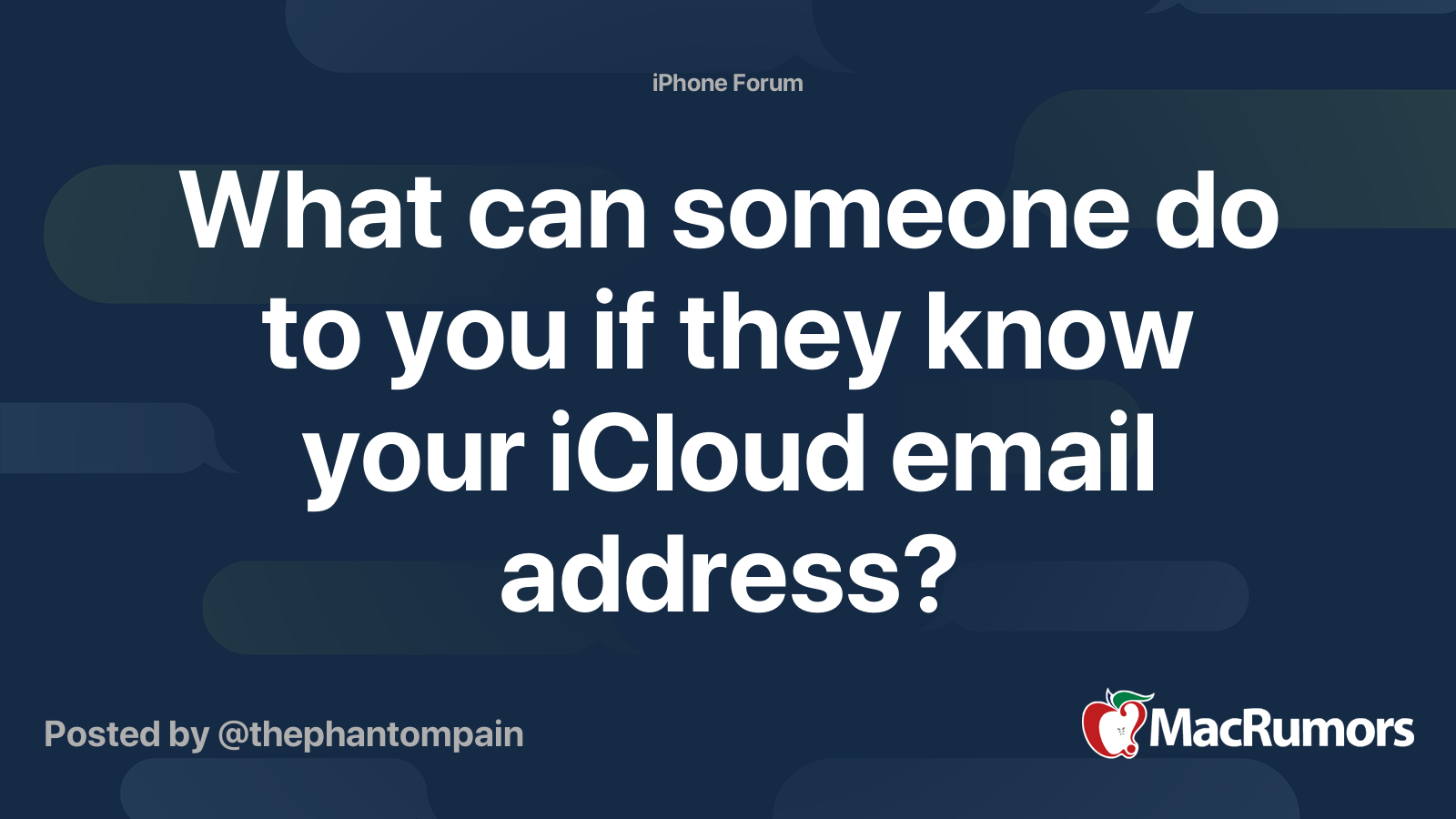 What can someone do to you if they know your iCloud email address