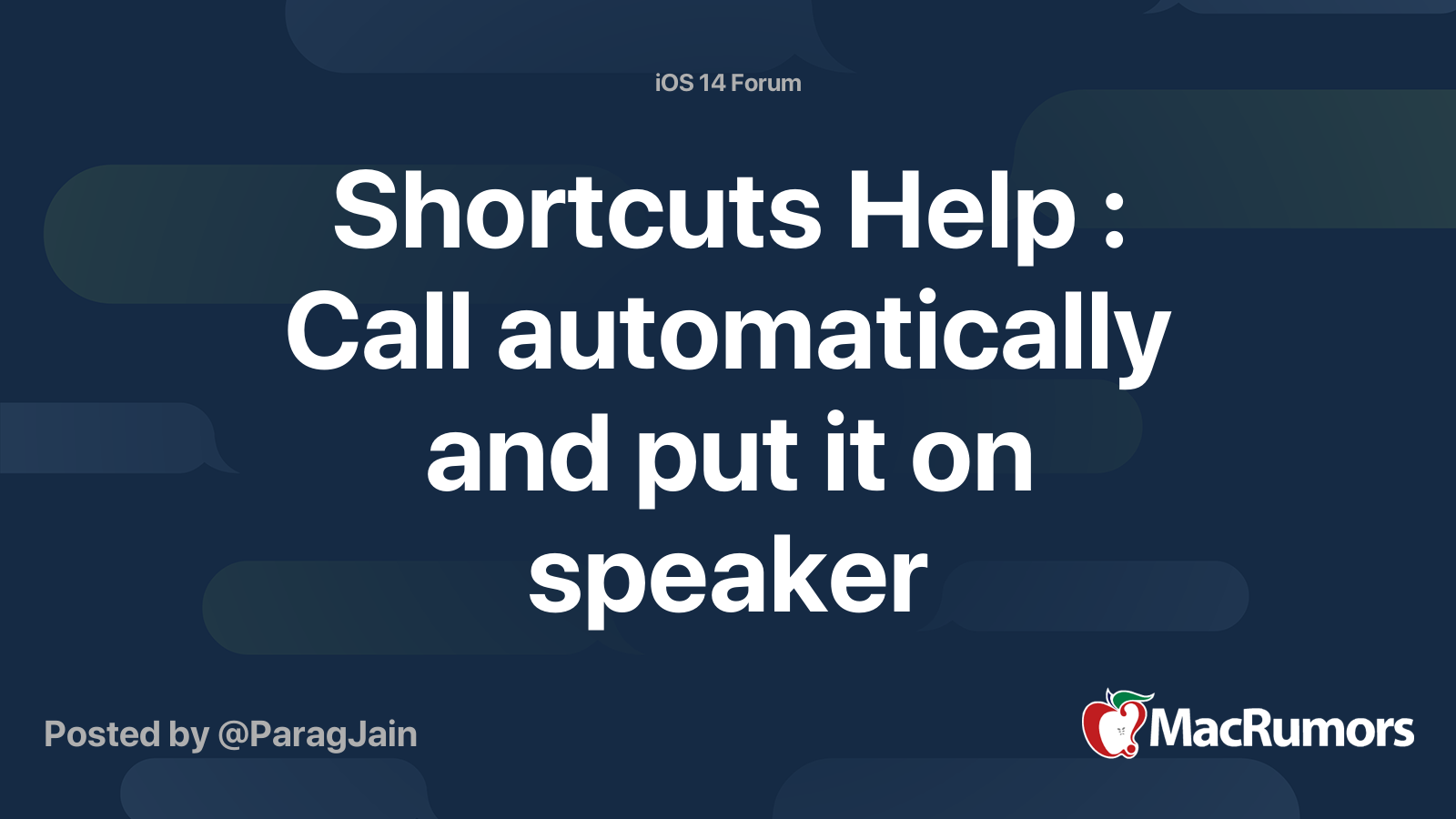 Shortcuts Help Call Automatically And Put It On Speaker MacRumors Forums