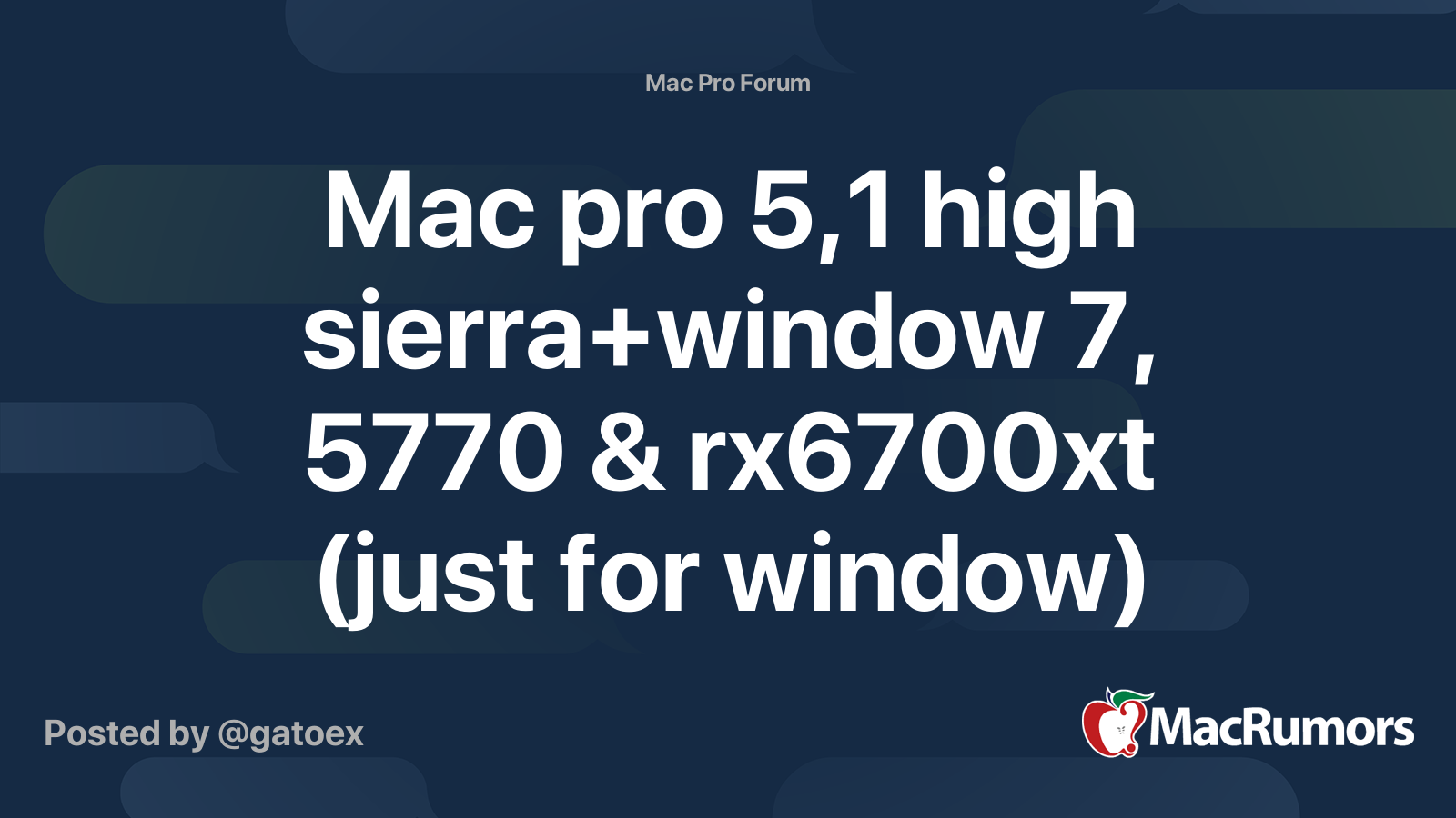 Mac pro 5,1 high sierra+window 7, 5770 & rx6700xt (just for window 