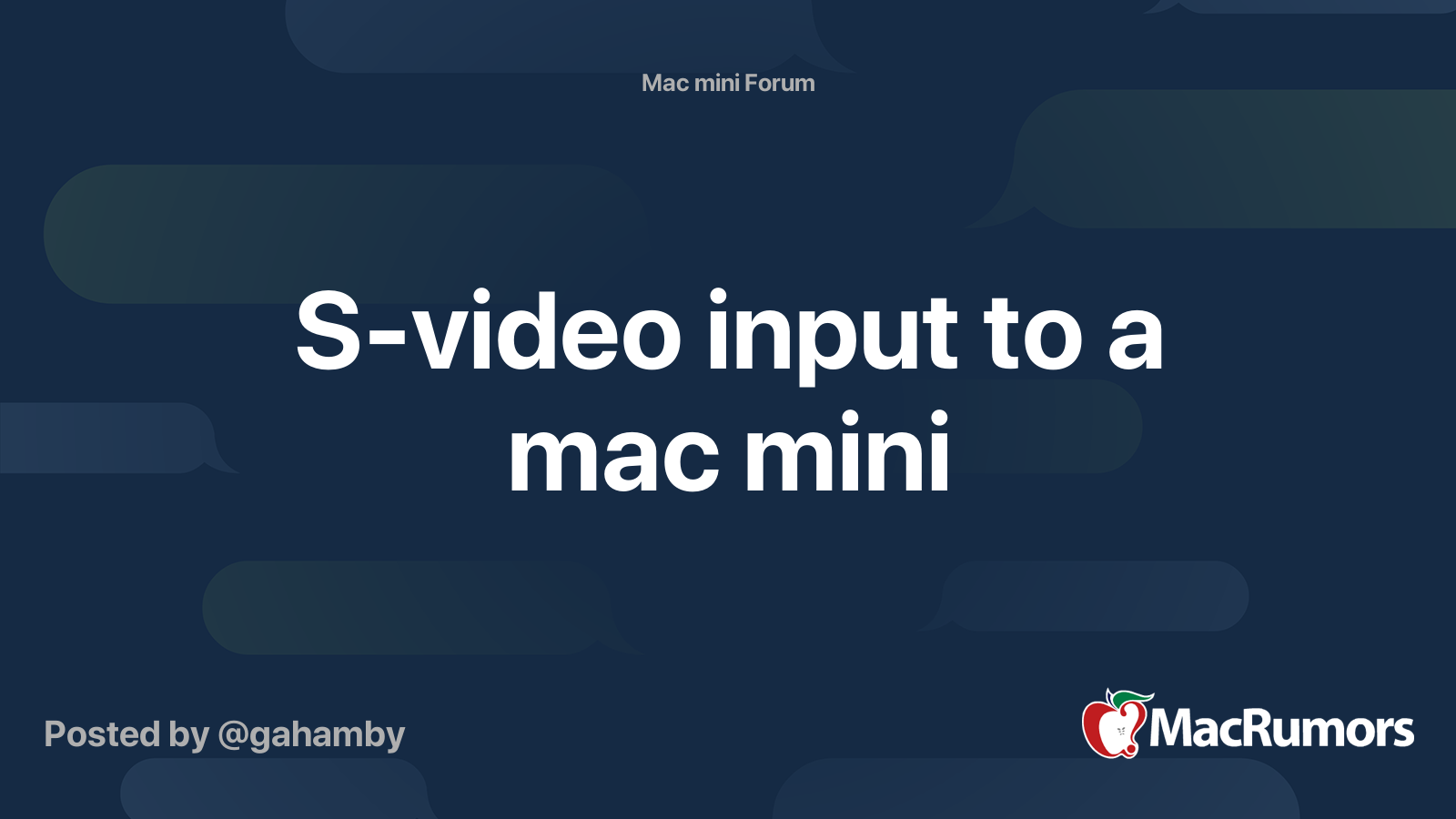 S-video input to a mac mini | MacRumors Forums