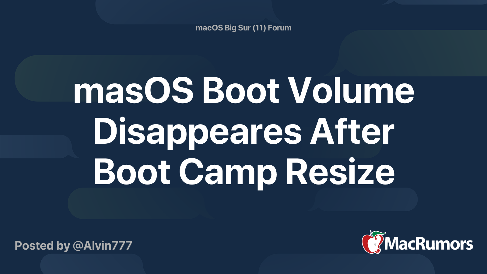 masOS Boot Volume Disappeares After Boot Camp Resize | MacRumors Forums