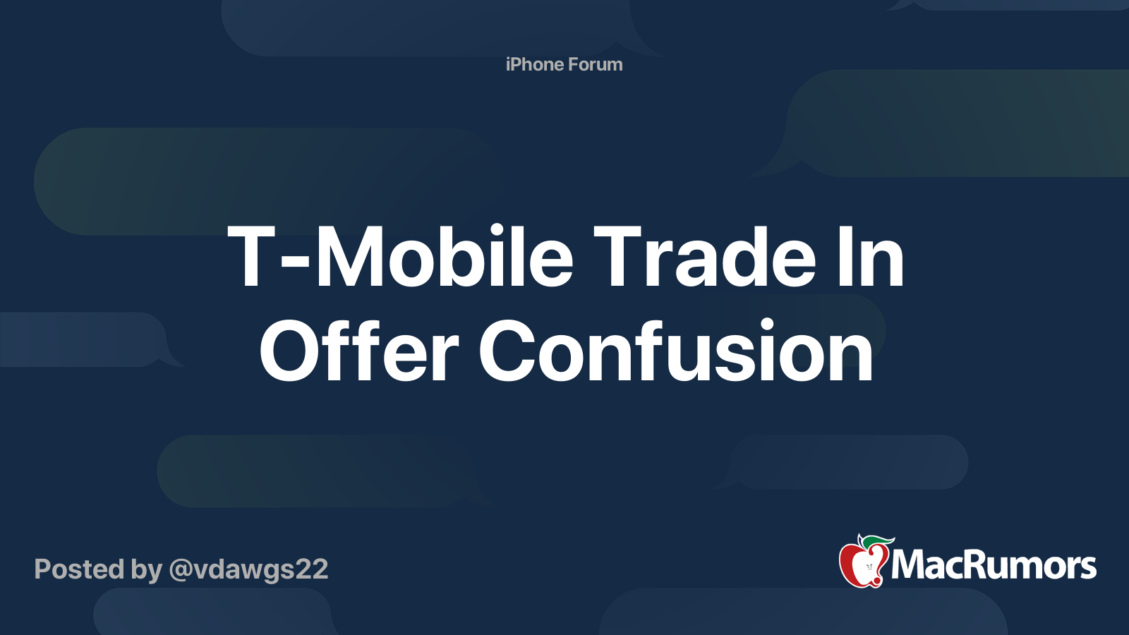 t-mobile-trade-in-offer-confusion-macrumors-forums