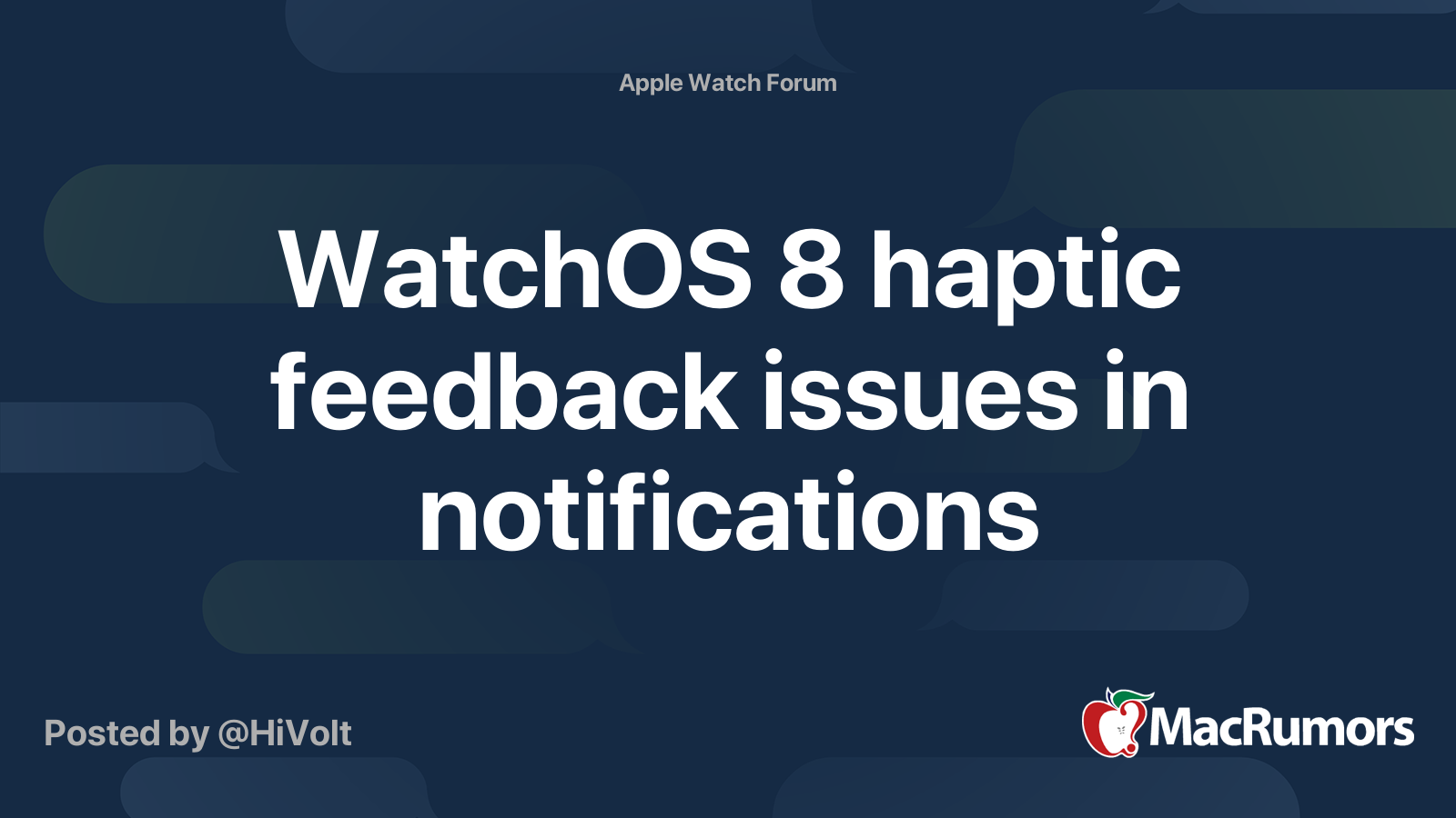 WatchOS 8 haptic feedback issues in notifications | MacRumors Forums