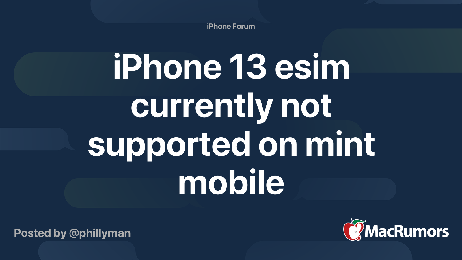 iphone-13-esim-currently-not-supported-on-mint-mobile-macrumors-forums