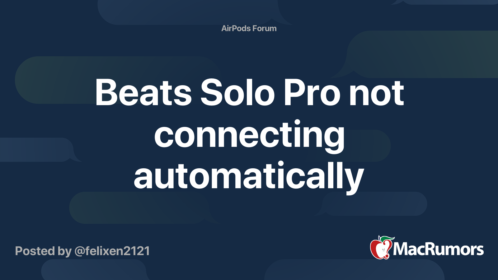 Beats Solo Pro not connecting automatically MacRumors Forums