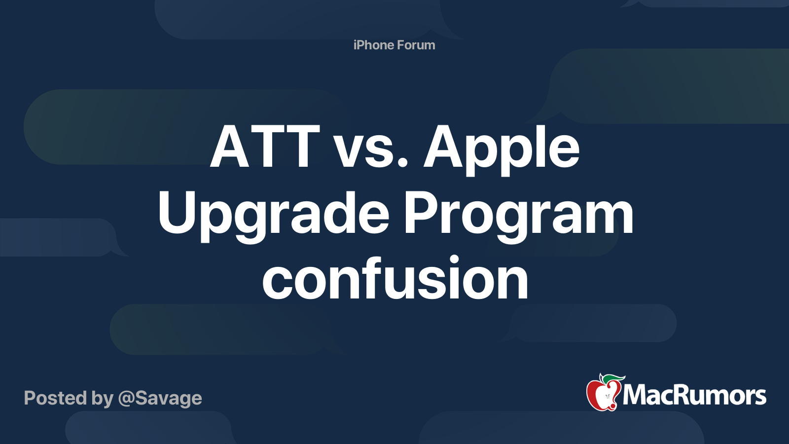 ATT vs. Apple Upgrade Program confusion MacRumors Forums