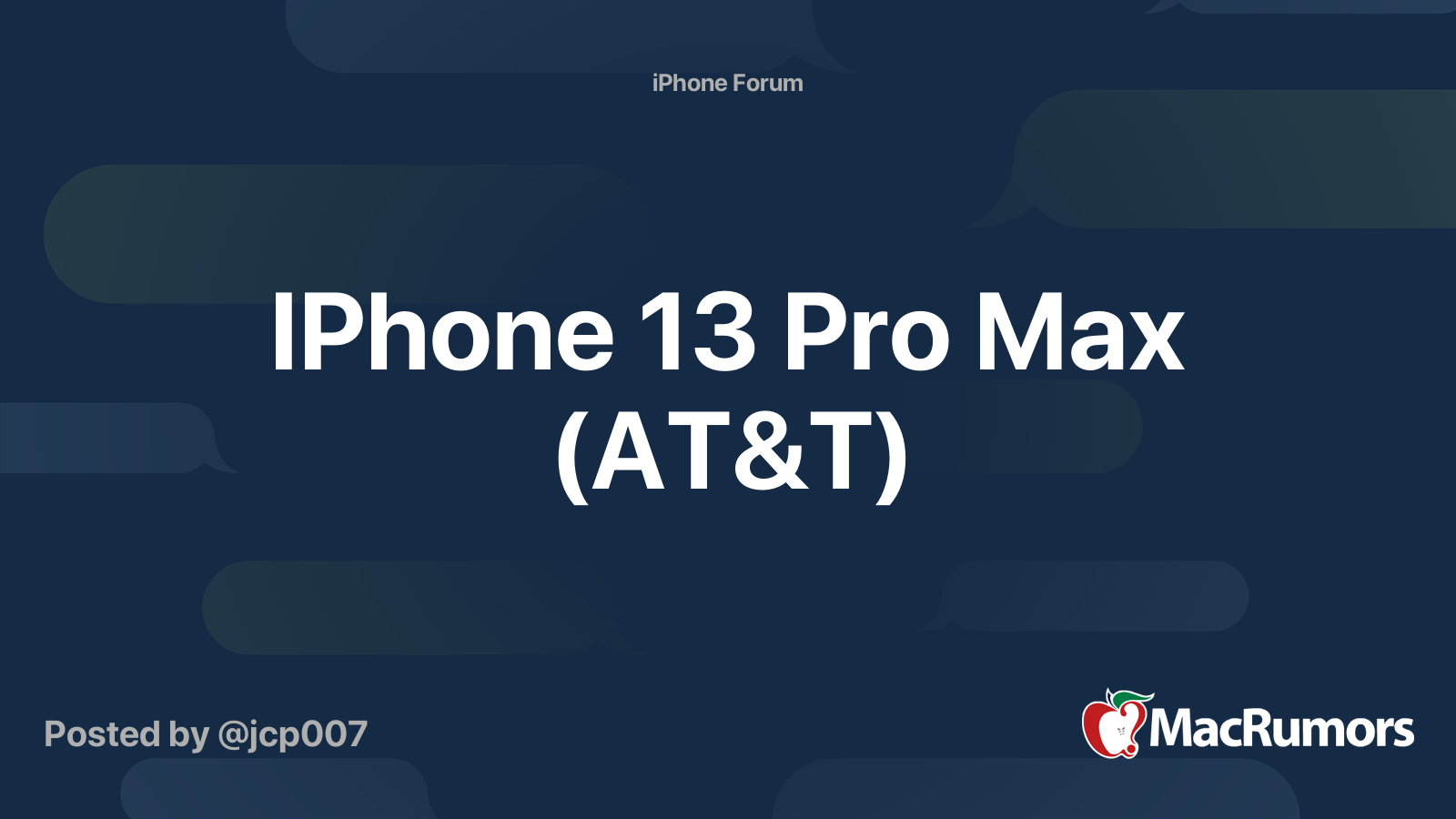 IPhone 13 Pro Max (AT&T) MacRumors Forums