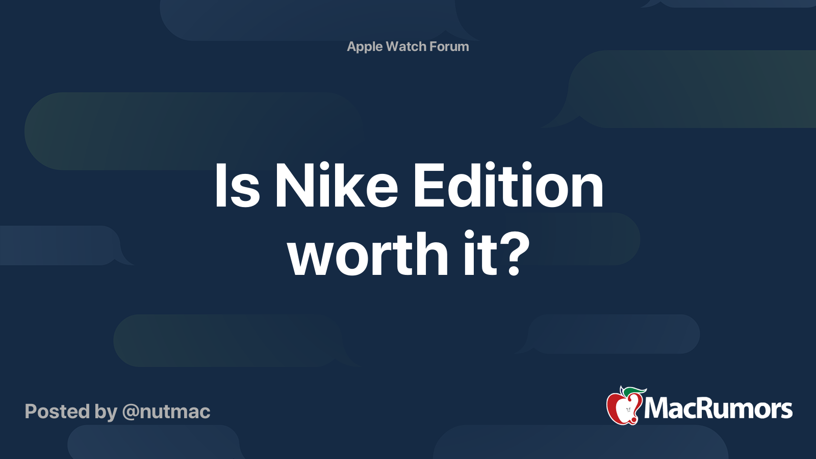 Is Nike Edition worth it? MacRumors Forums