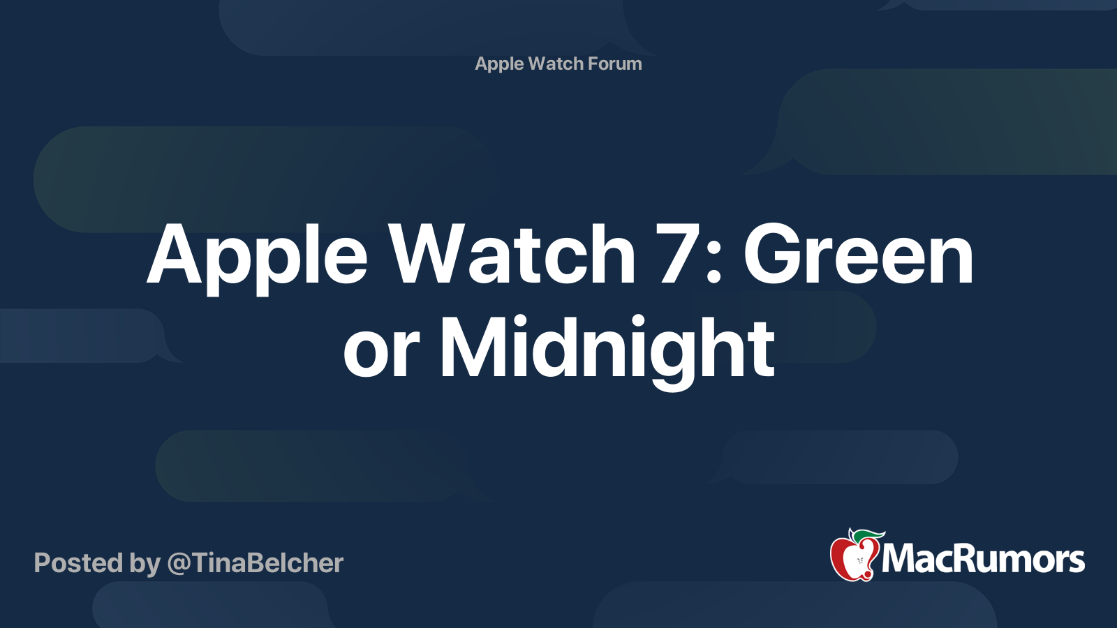 Apple Watch 7: Green or Midnight | MacRumors Forums