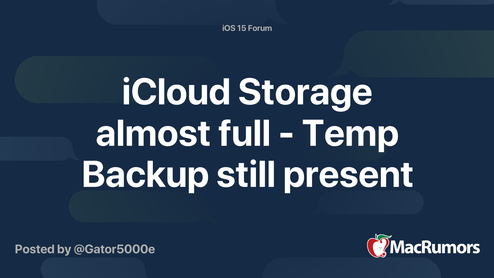 icloud-storage-almost-full-temp-backup-still-present-macrumors-forums