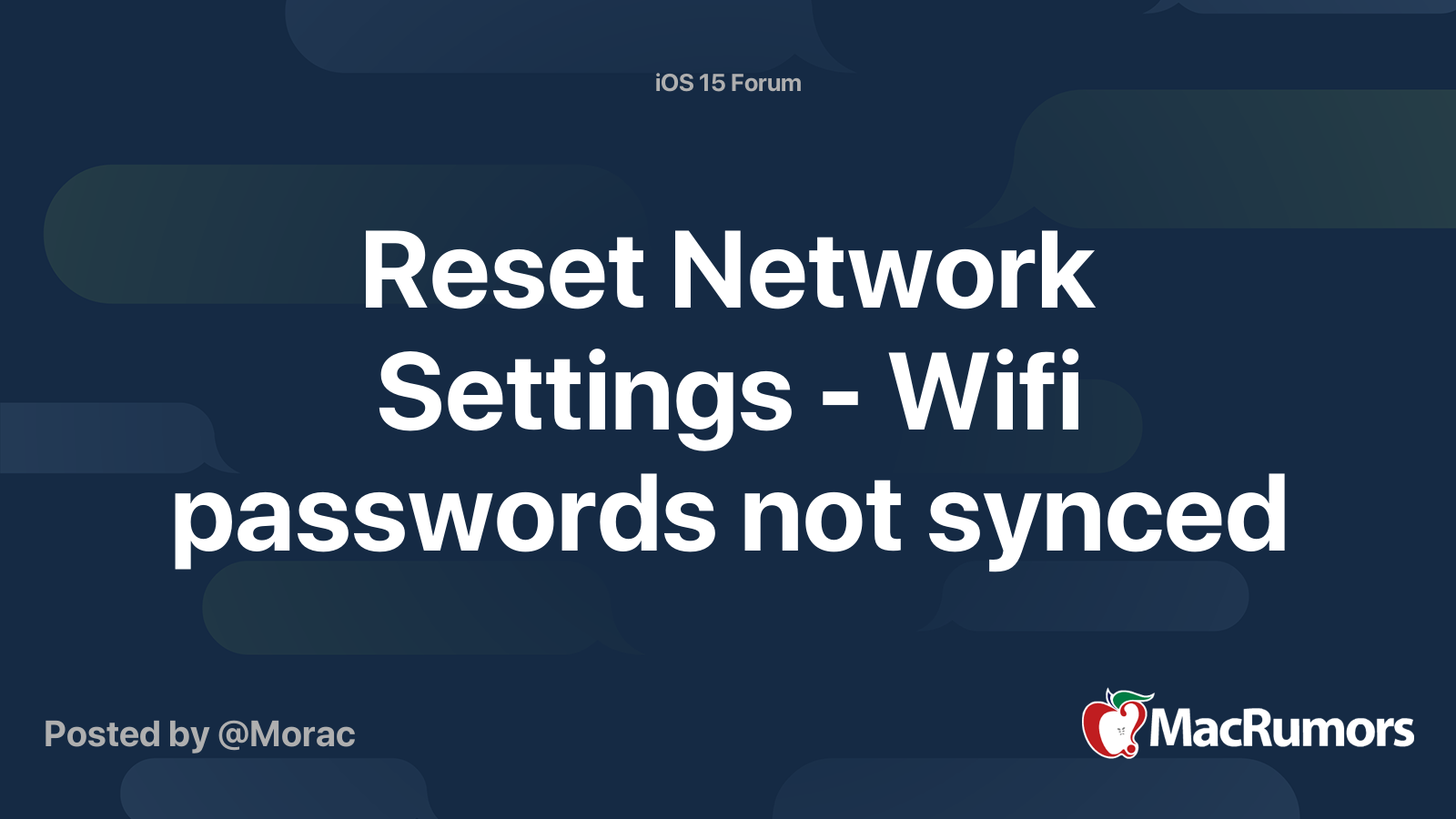 Reset Network Settings - Wifi passwords not synced