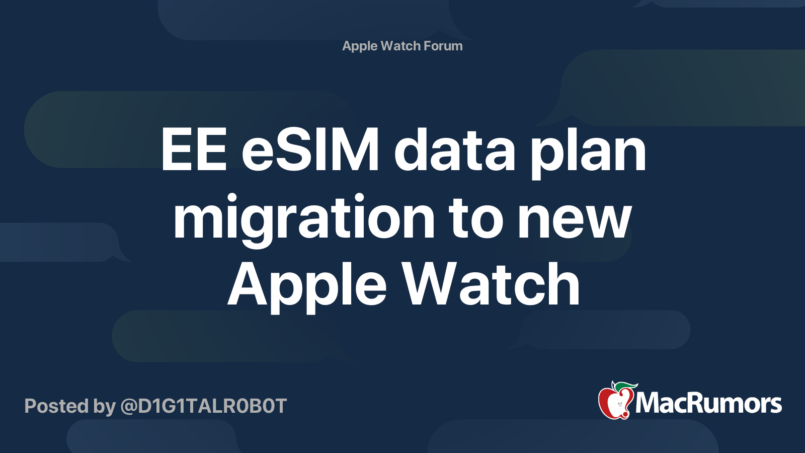 EE eSIM data plan migration to new Apple Watch MacRumors Forums