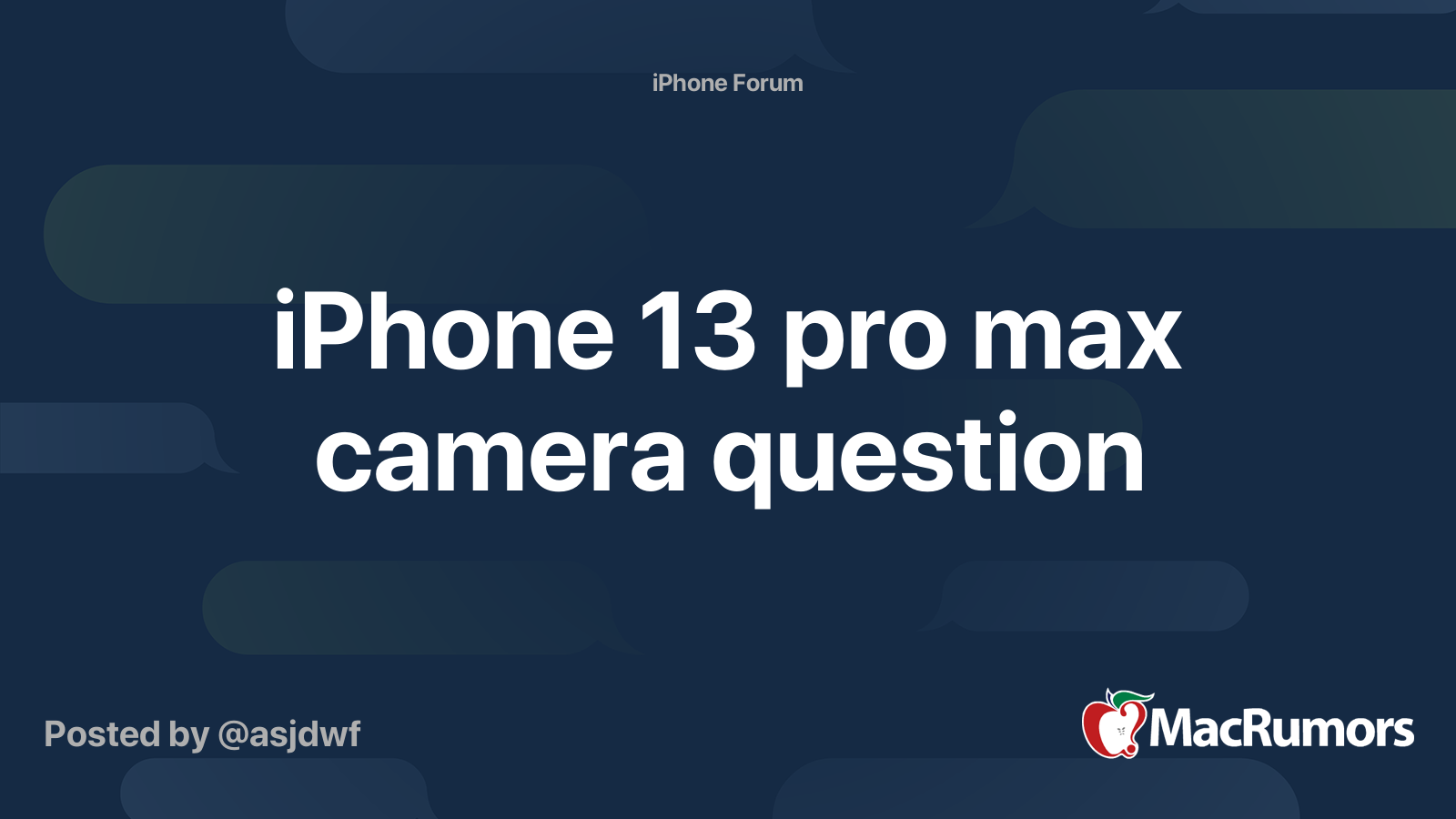 iPhone 13 pro max camera question MacRumors Forums