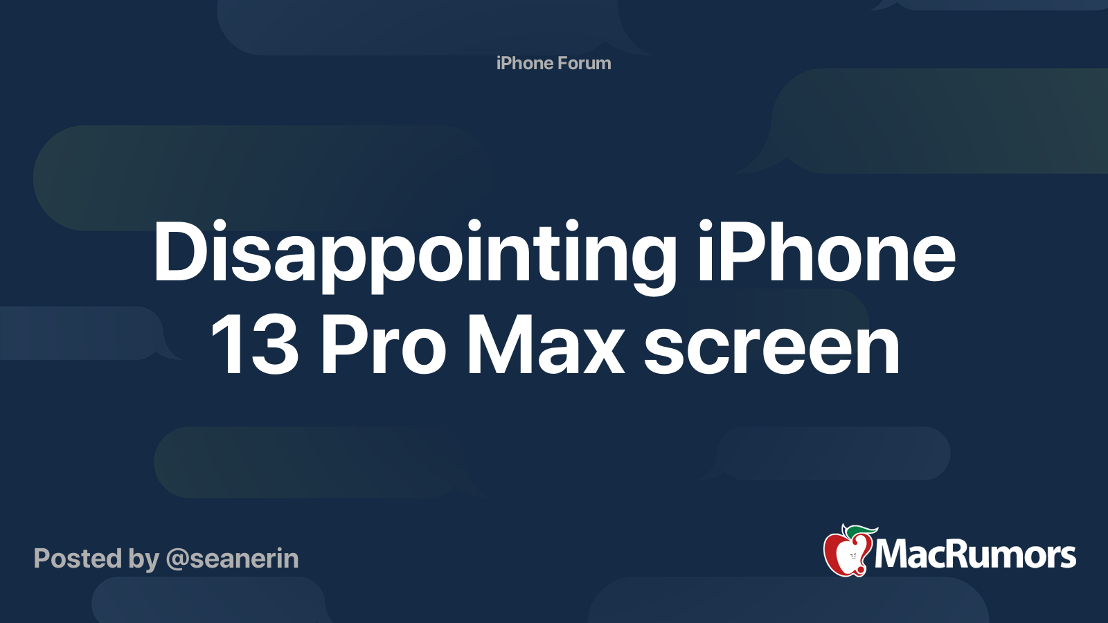 Disappointing IPhone 13 Pro Max Screen MacRumors Forums