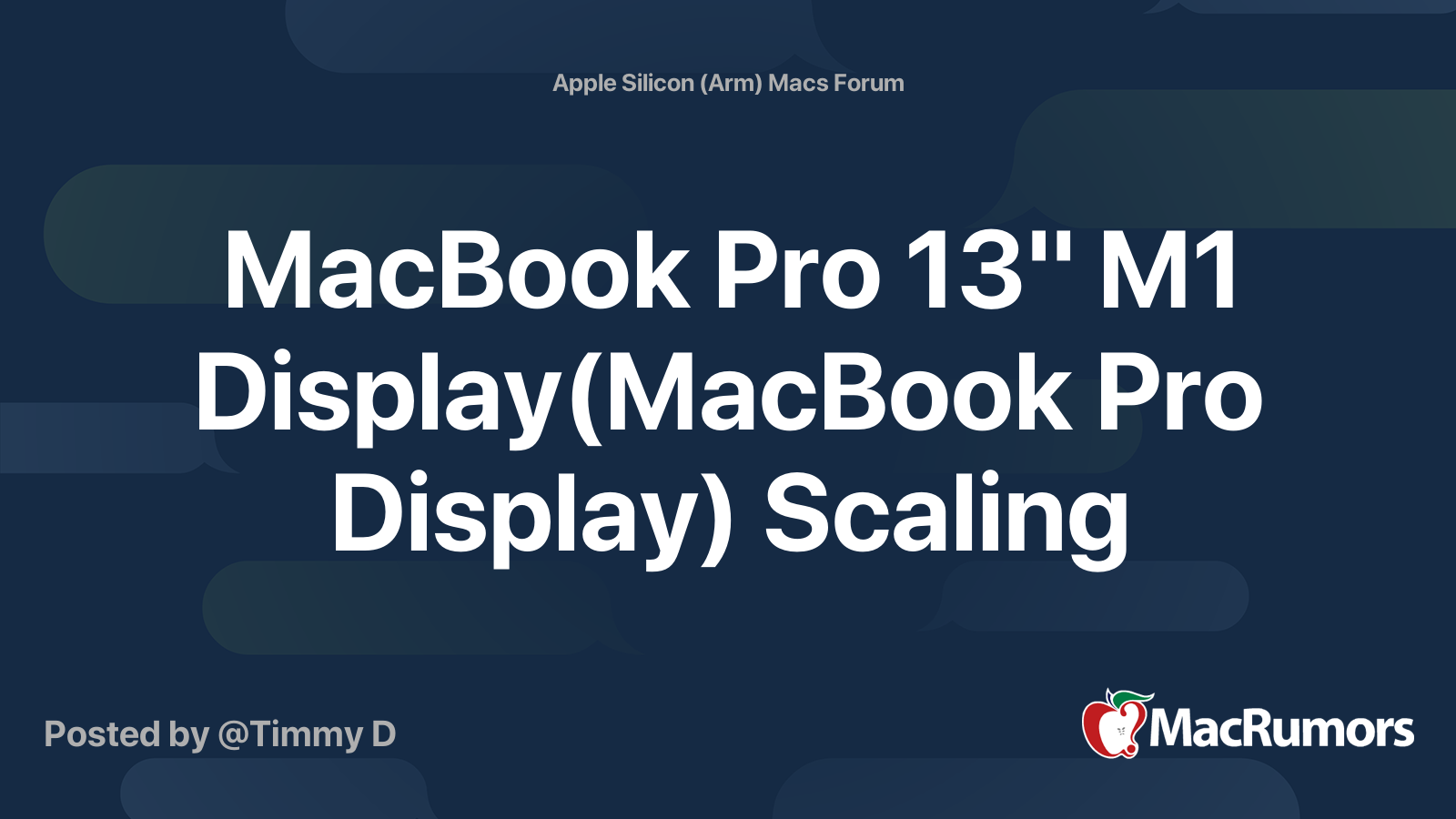 MacBook Pro 13" M1 Display(MacBook Pro Display) Scaling MacRumors Forums