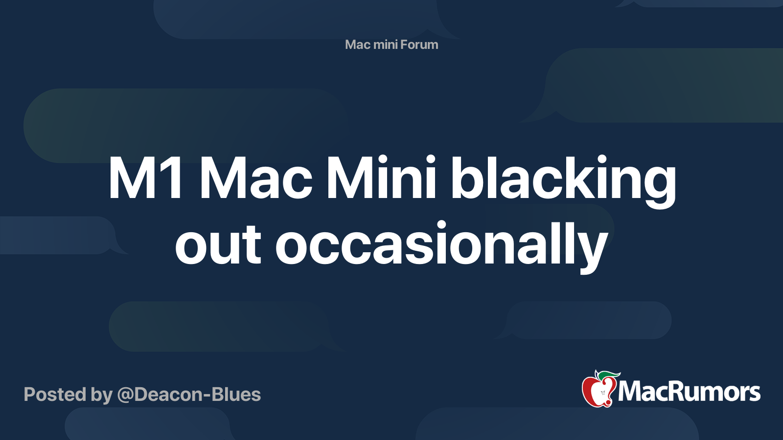 M1 Mac Mini blacking out occasionally MacRumors Forums
