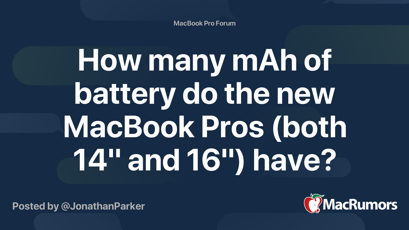 How many mAh of battery do the new MacBook Pros (both 14" and 16") have