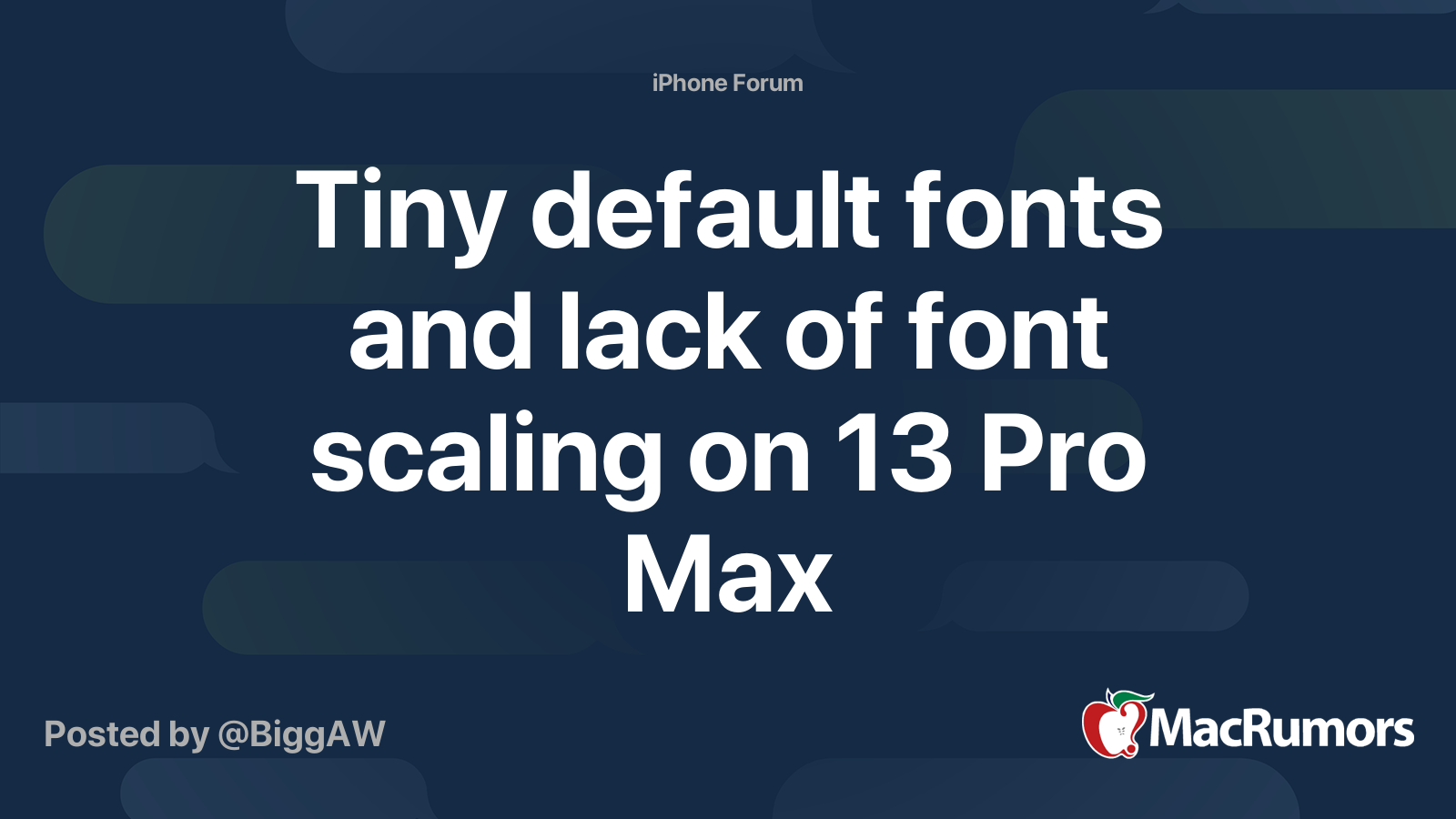 Tiny default fonts and lack of font scaling on 13 pro max macrumors 