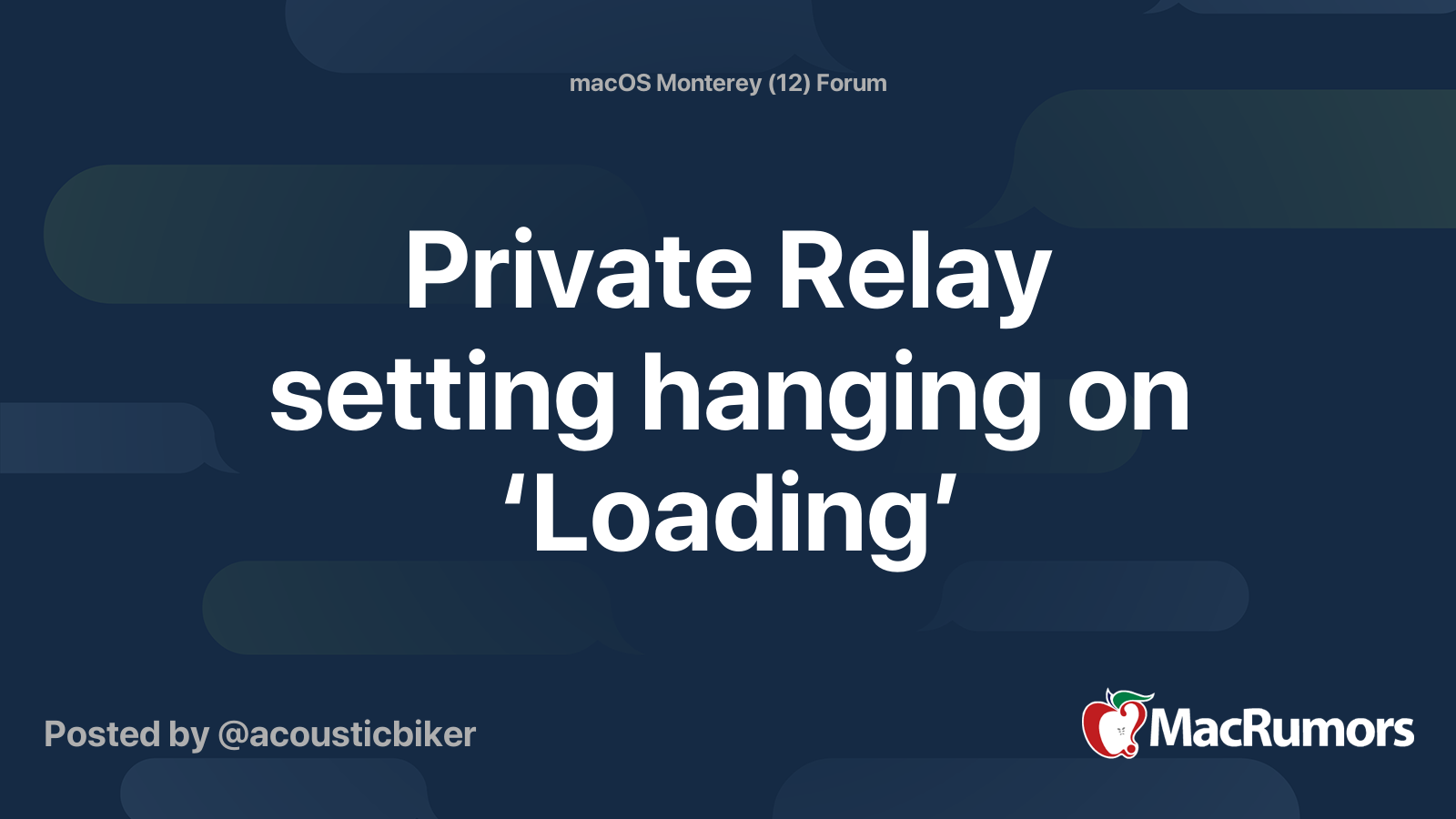 Private Relay setting hanging on ‘Loading’ MacRumors Forums