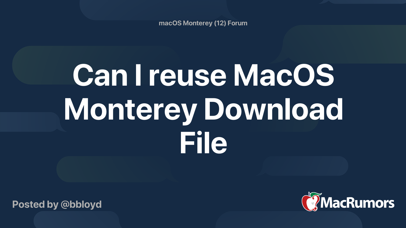 can-i-reuse-macos-monterey-download-file-macrumors-forums