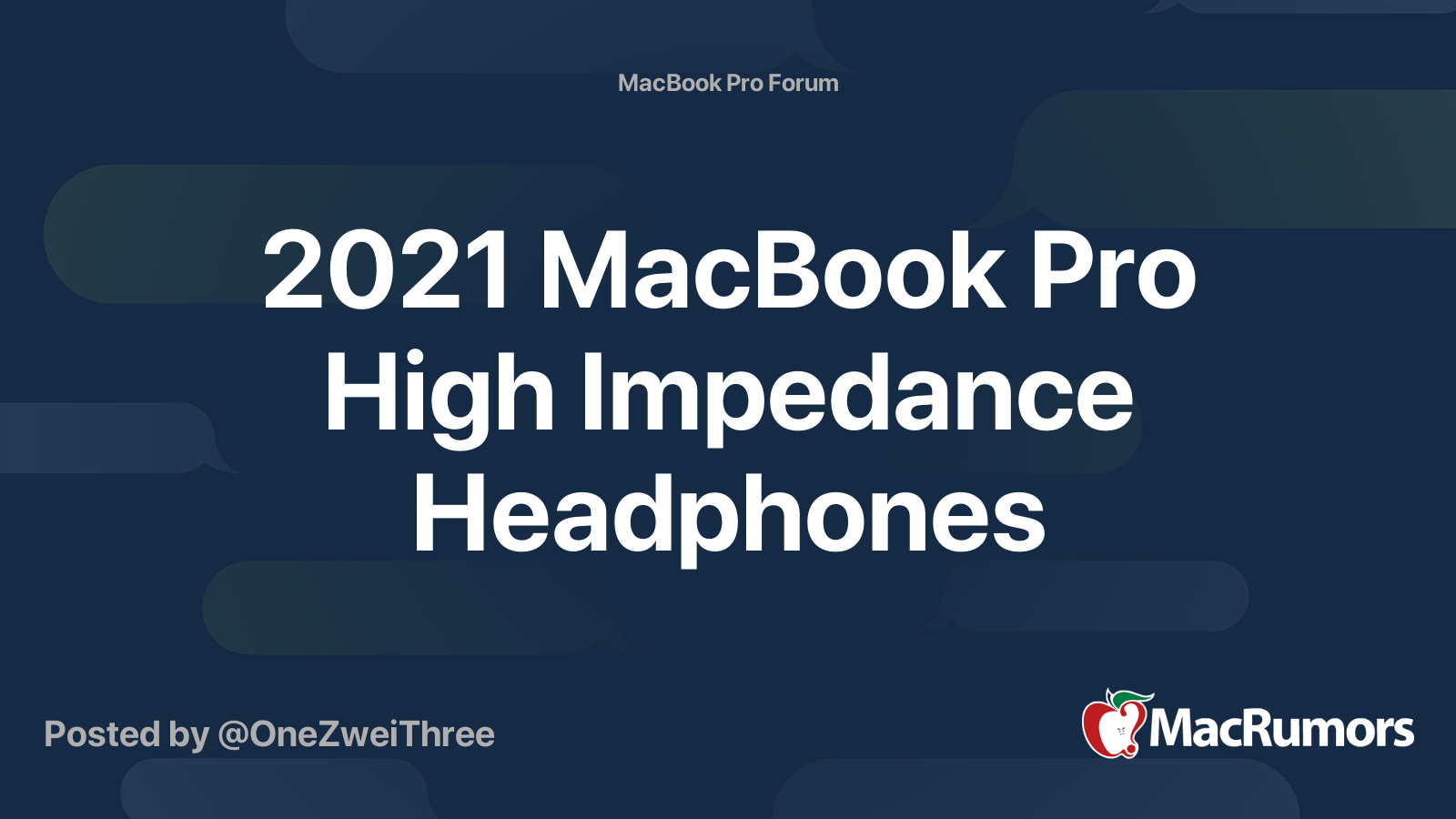 2021 MacBook Pro High Impedance Headphones MacRumors Forums