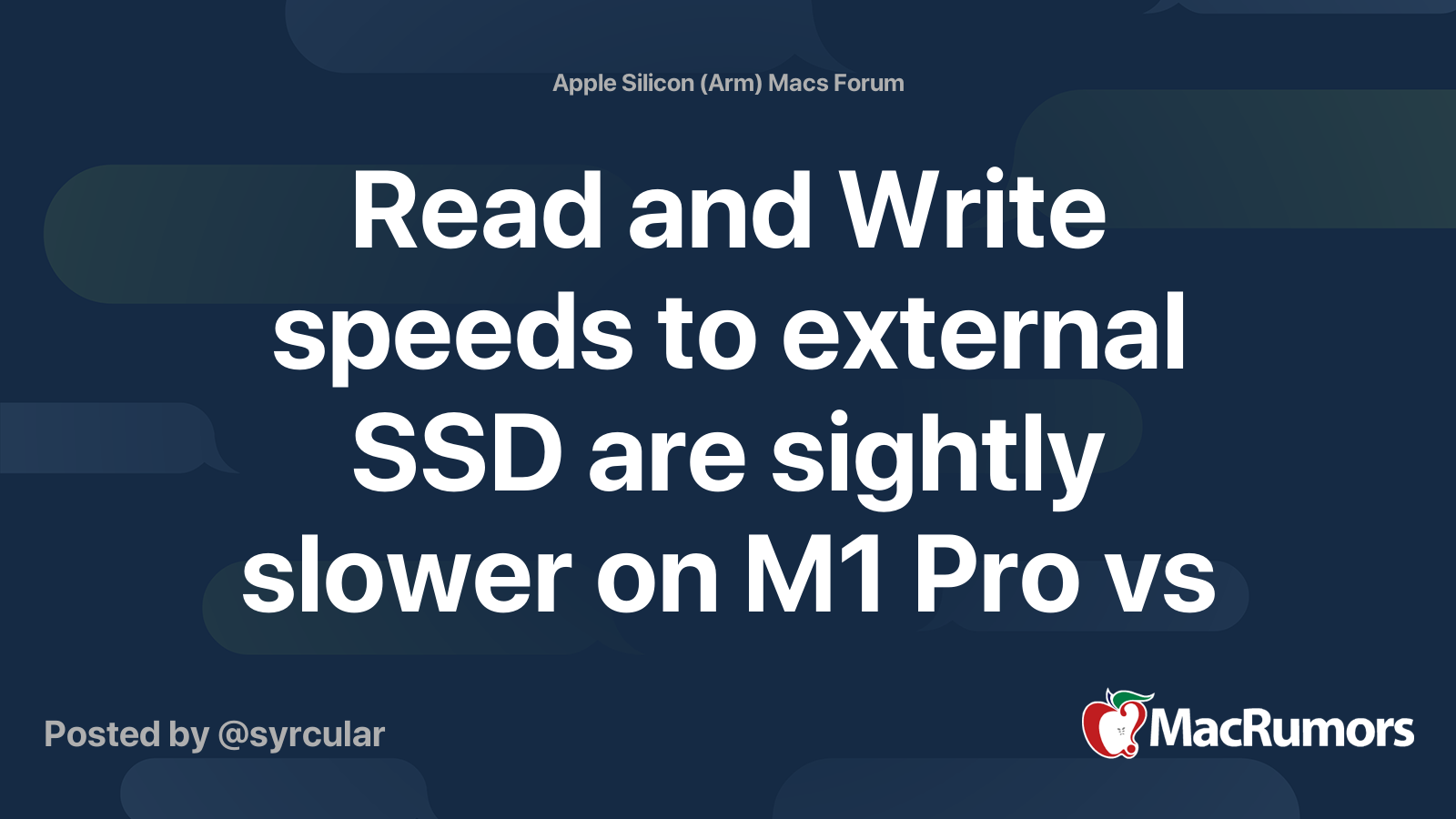 Read and Write speeds to external SSD are sightly slower on M1 Pro vs ...