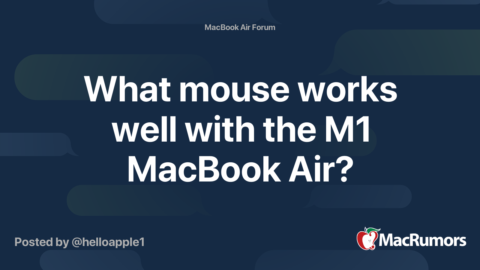 What mouse works well with the M1 MacBook Air? | MacRumors Forums
