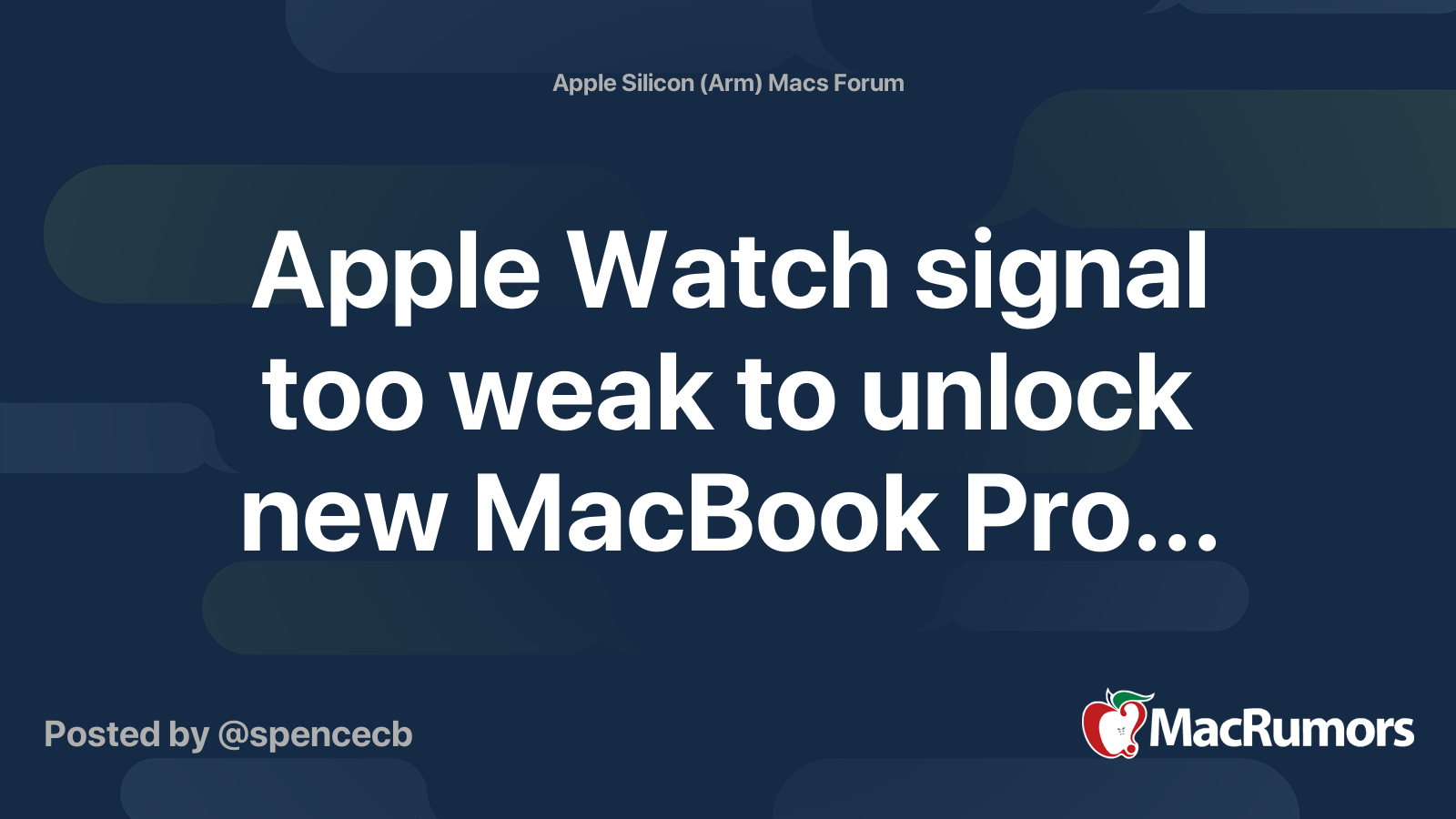 Apple Watch signal too weak to unlock new MacBook Pro