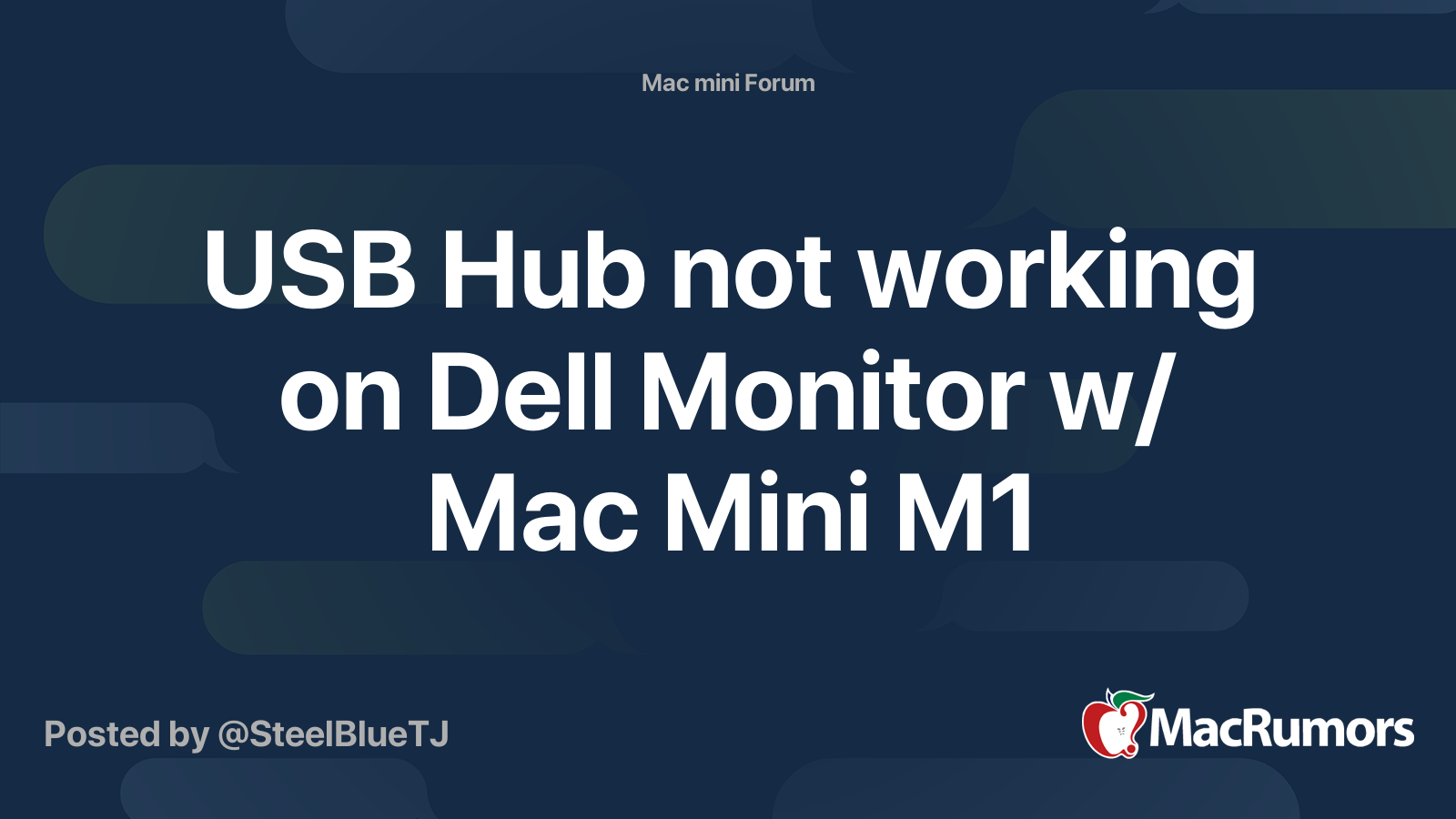 USB Hub not working on Dell Monitor w/ Mac Mini M1 MacRumors Forums
