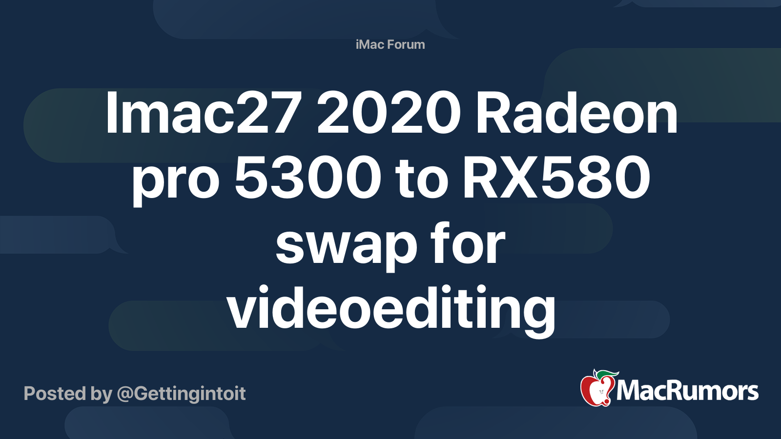 Imac27 2020 Radeon pro 5300 to RX580 swap for videoediting