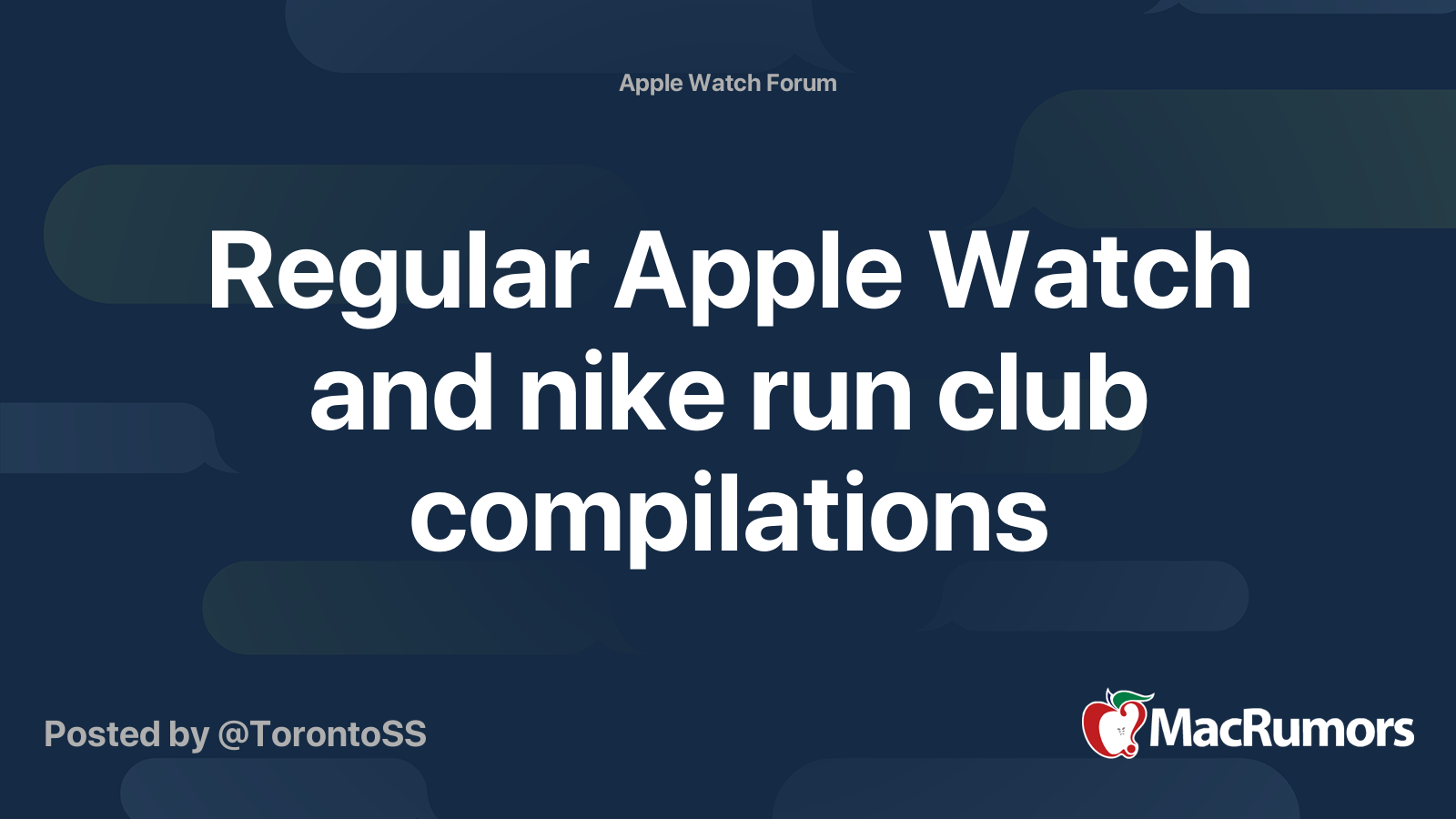 Regular Apple Watch and nike run club compilations MacRumors Forums