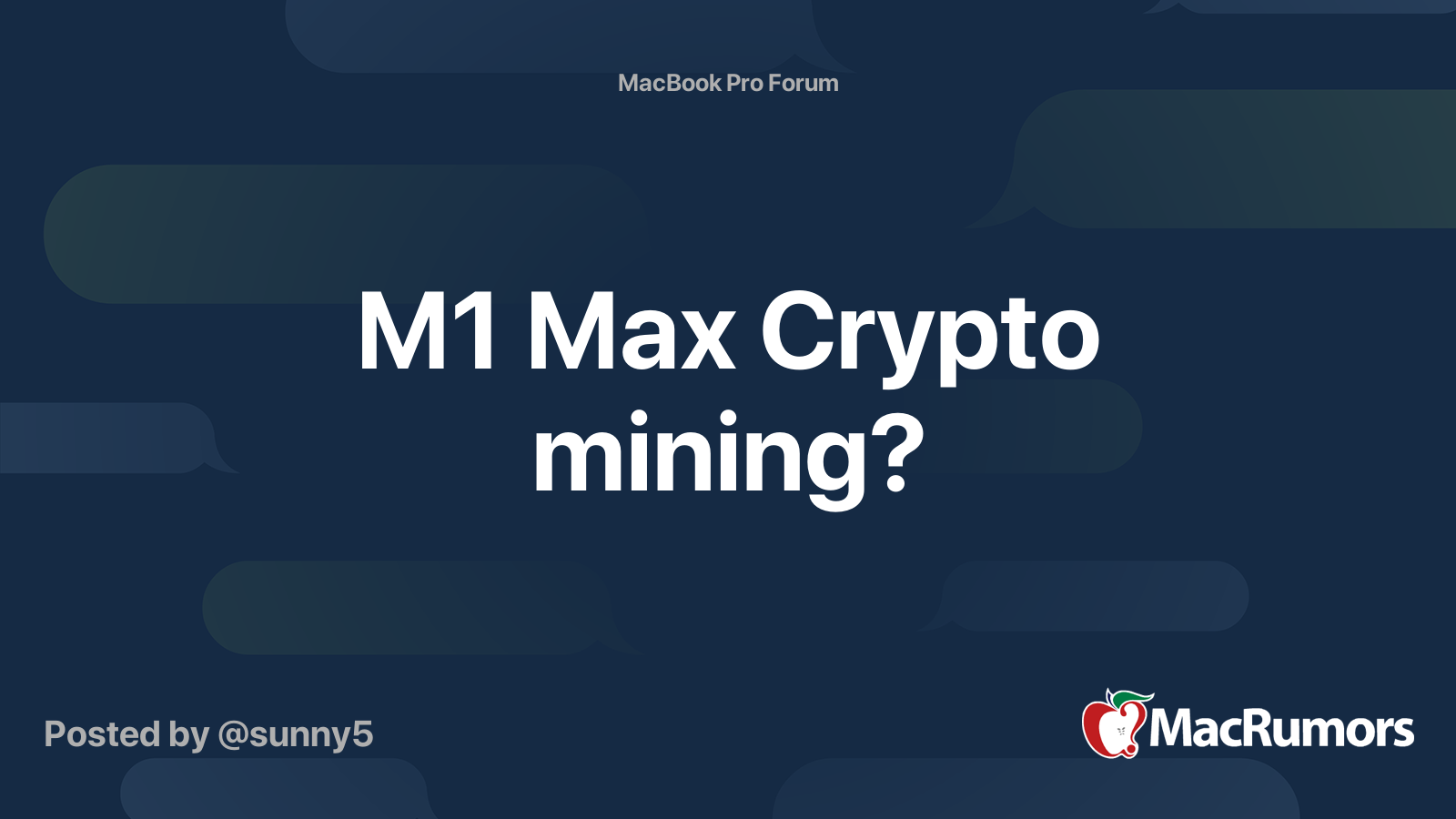 M1 Max Crypto mining? | MacRumors Forums