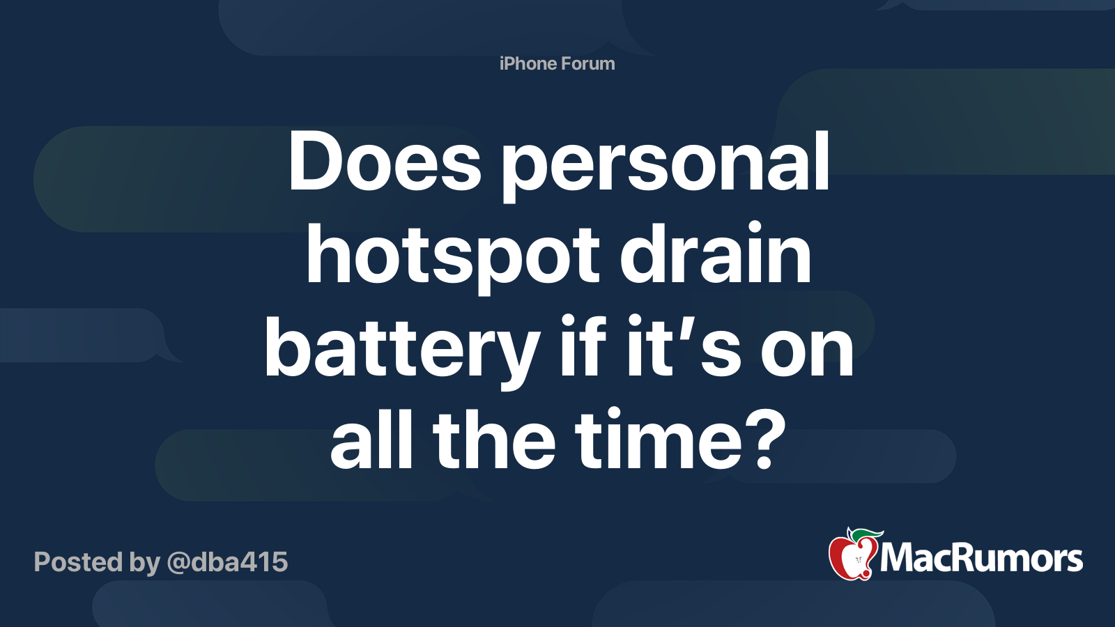 Does personal hotspot drain battery if it’s on all the time