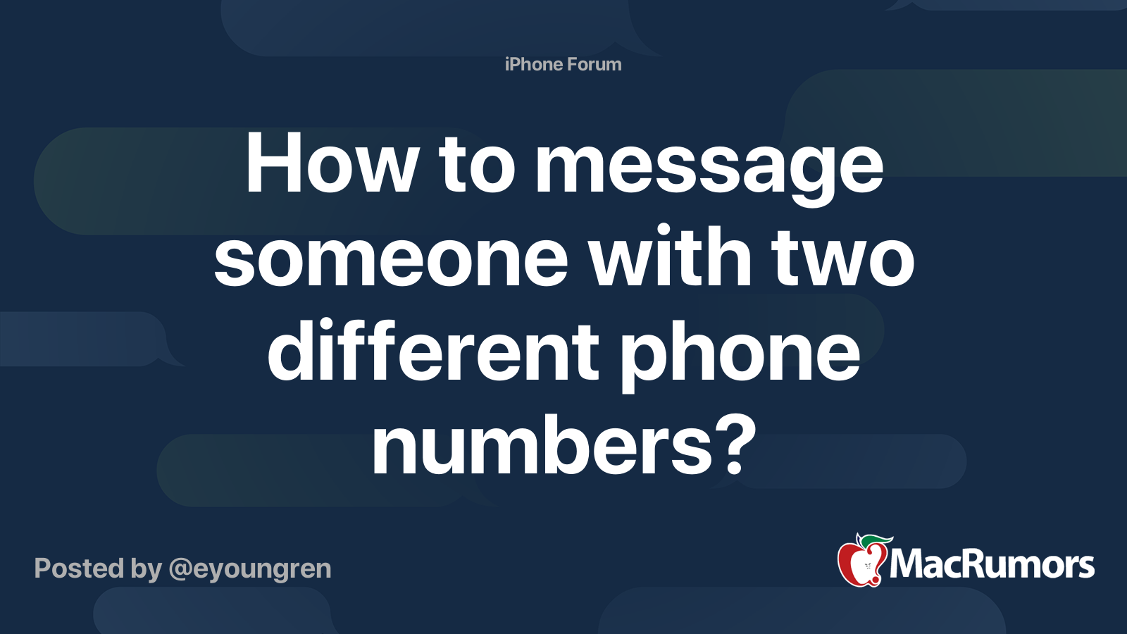 How to message someone with two different phone numbers? MacRumors Forums