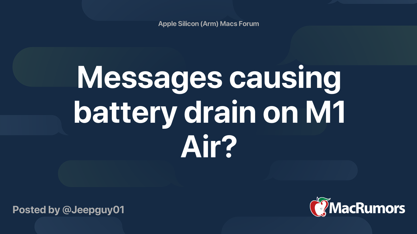 Messages causing battery drain on M1 Air? MacRumors Forums