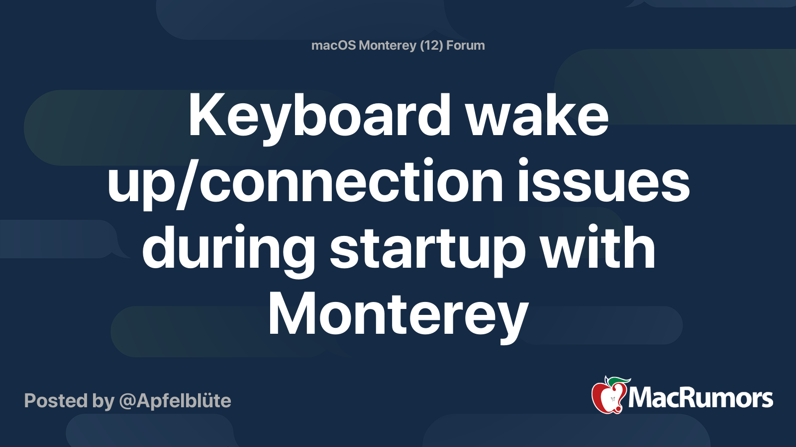Keyboard wake up/connection issues during startup with Monterey